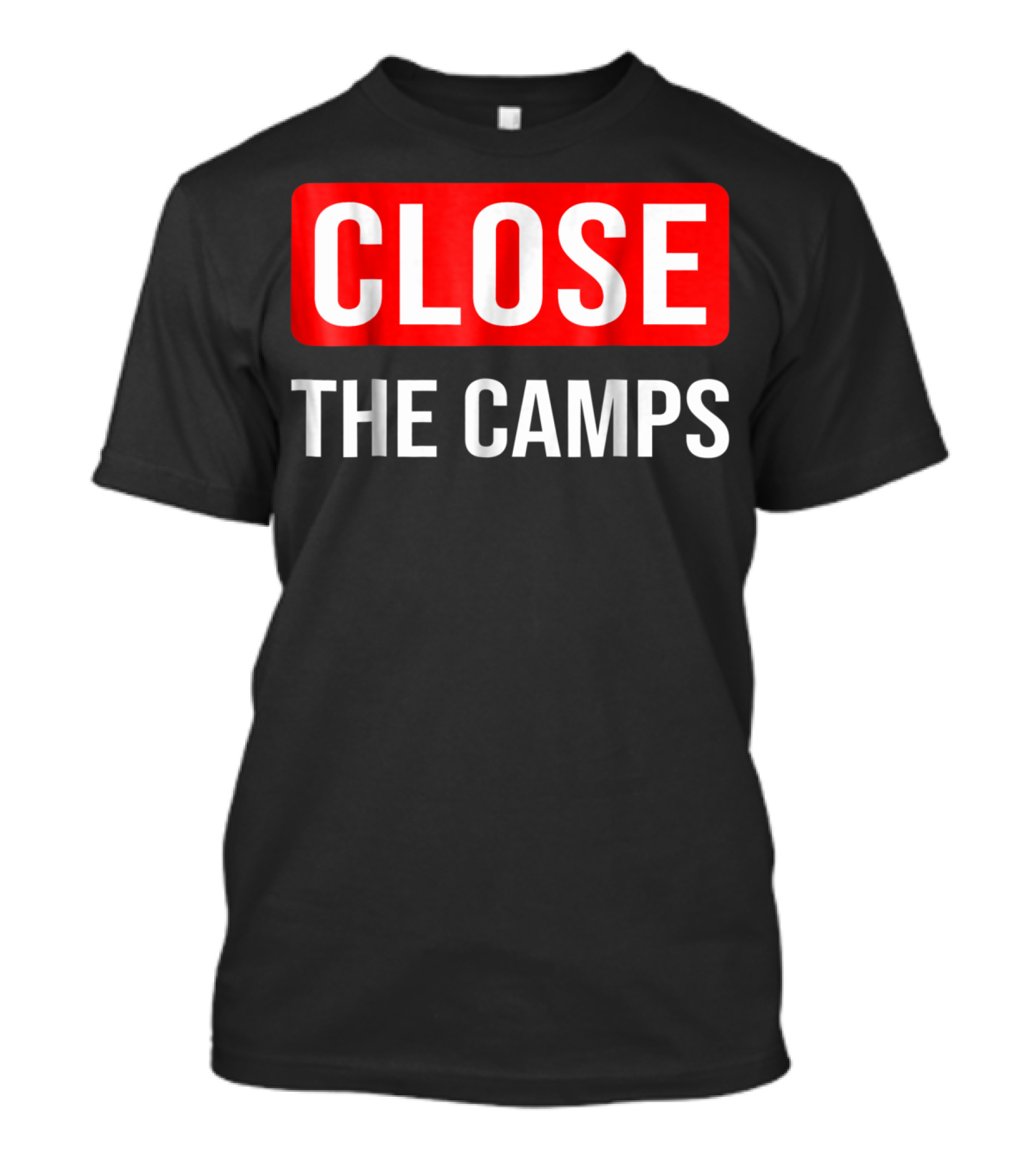 Close The Camps Protest Movement El Paso March Against Detention Centers T-Shirt