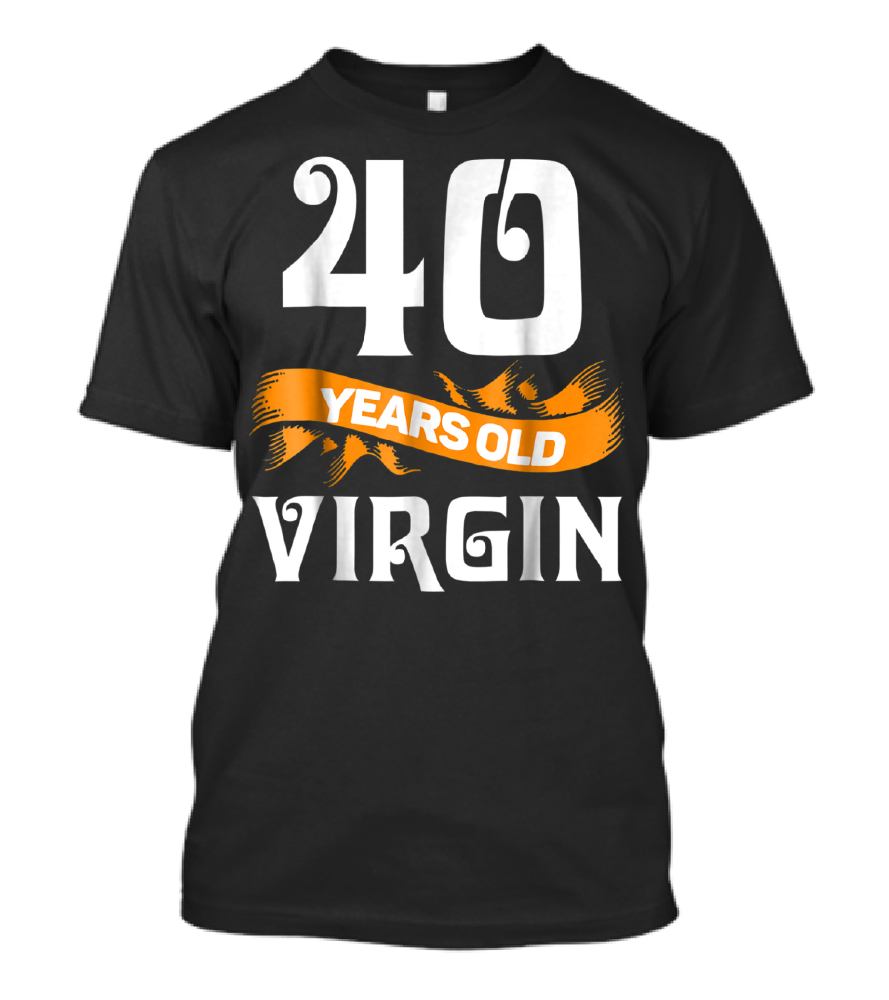 40 Years Old Virgin Funny Perfectly Aged 40Th T-Shirt