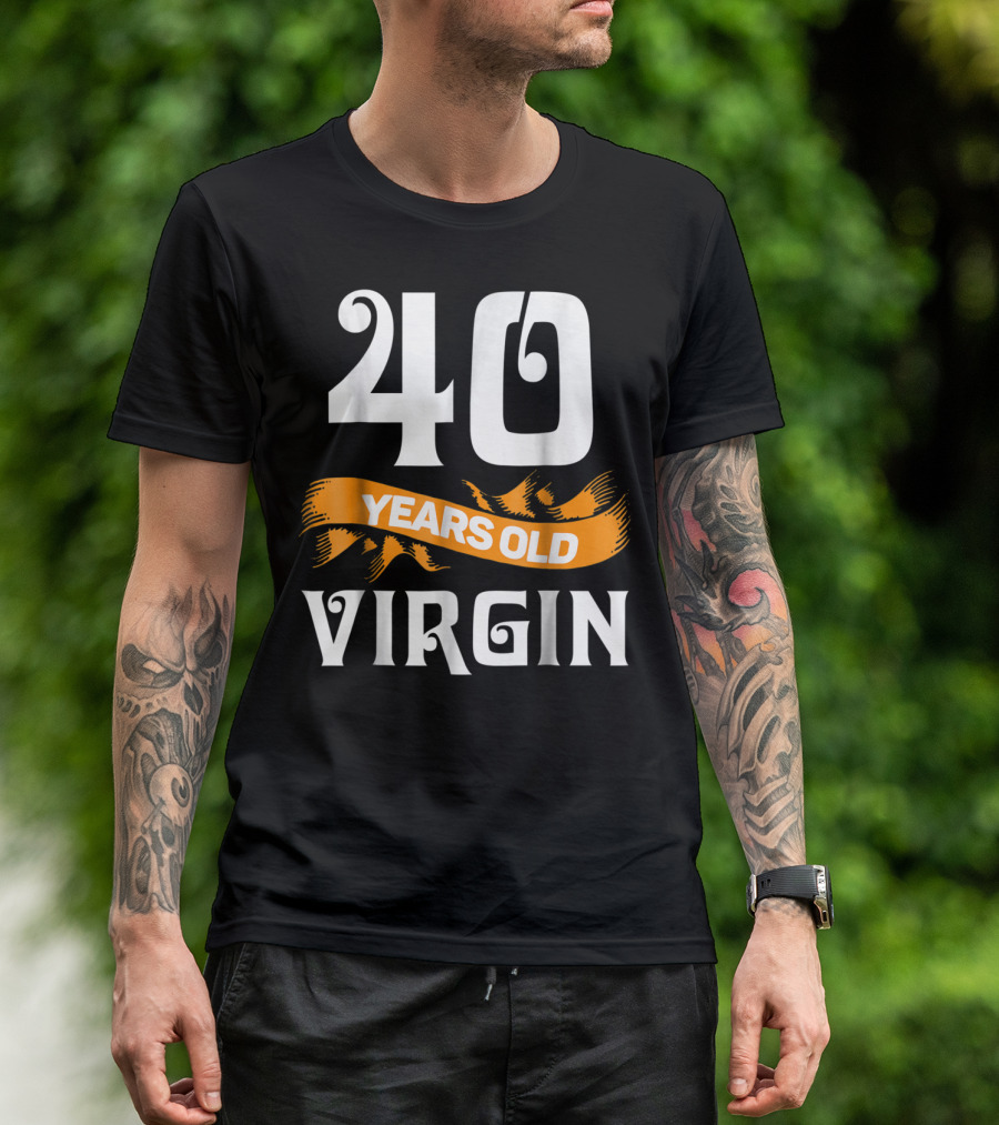 40 Years Old Virgin Funny Perfectly Aged 40Th T-Shirt