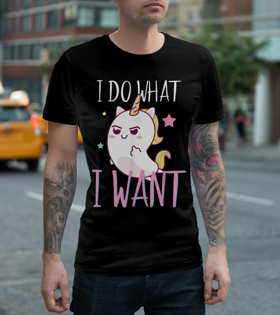 I Do What I Want Funny Unicorn with Stars and Rainbow Mane T-Shirt