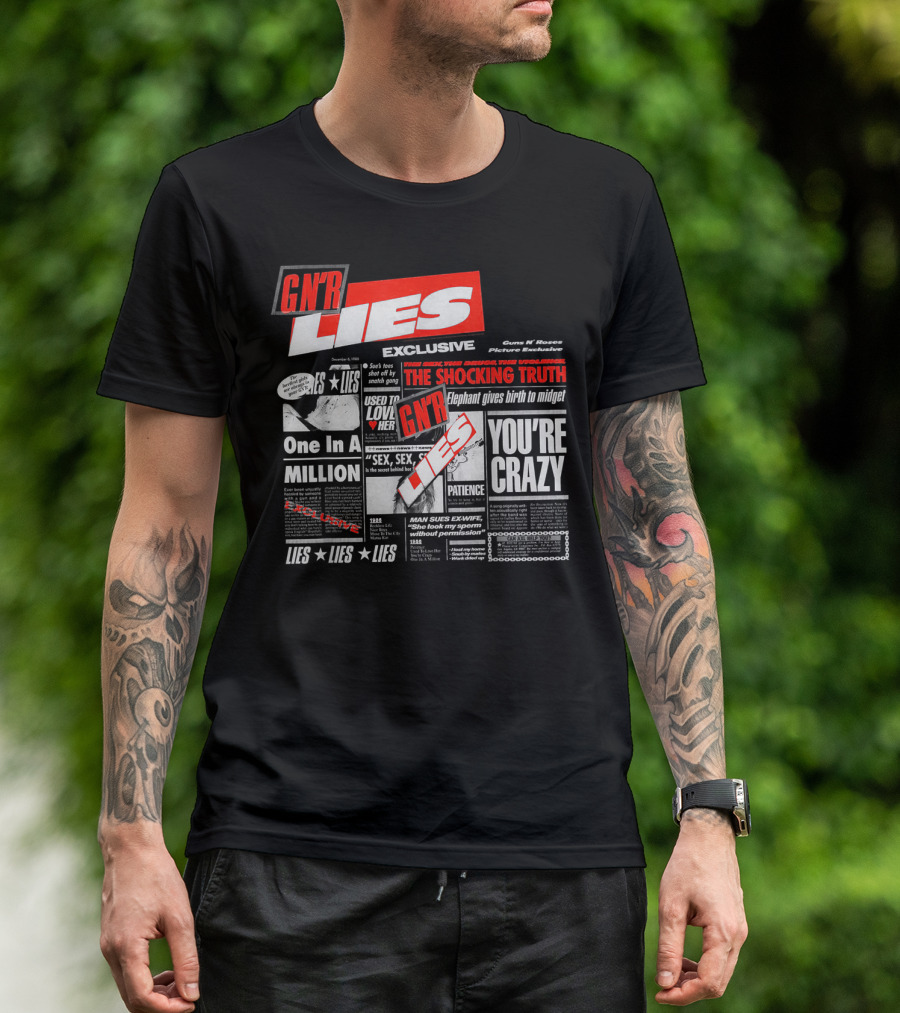 Guns N' Roses Lies Exclusive You're Crazy The Shocking Truth One In A Million Patience T-Shirt
