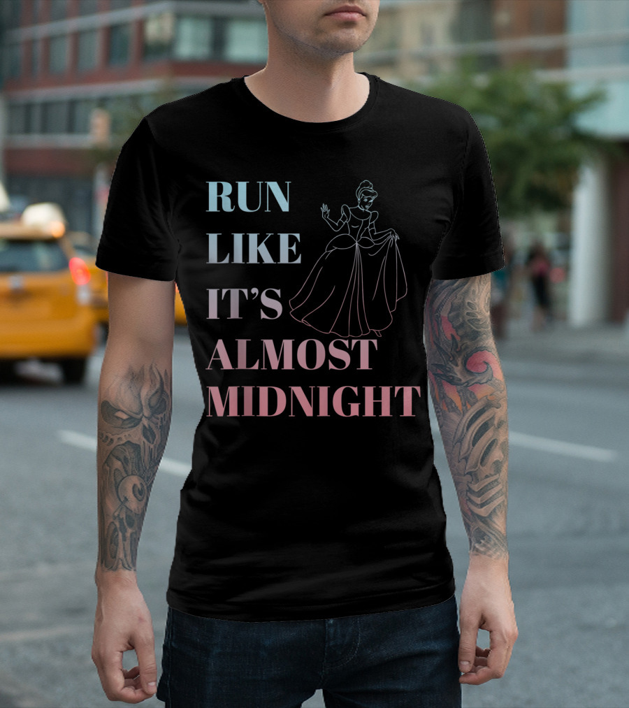 Disney Run Like It's Almost Midnight Cinderella T-Shirt