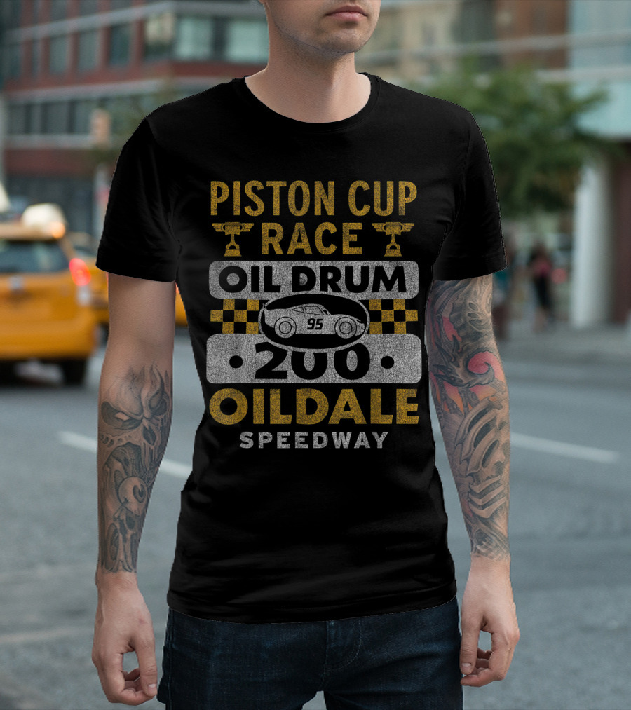 Piston Cup Race Oil Drum 200 Oildale Speedway 95 T-Shirt