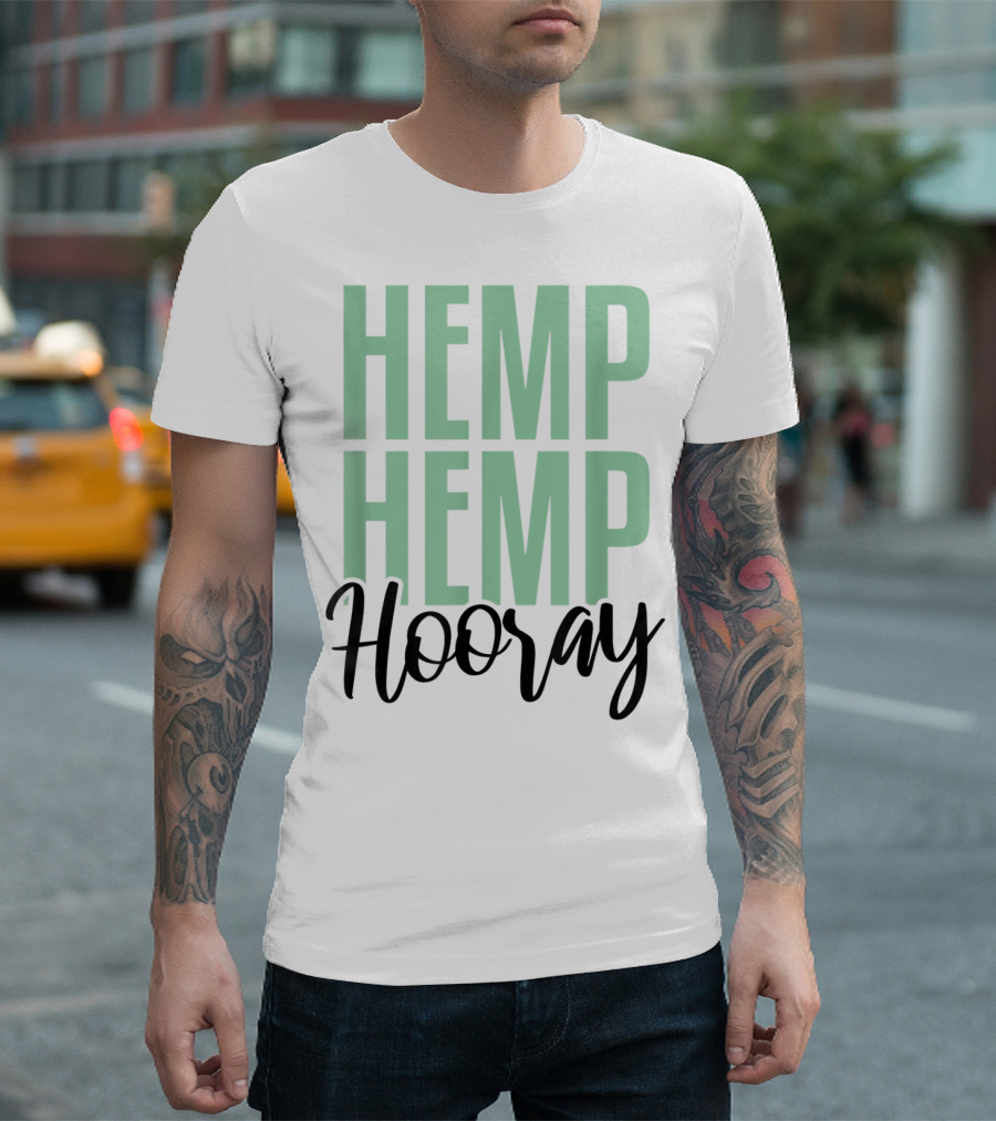 Hemp Hemp Hooray CBD T-Shirt