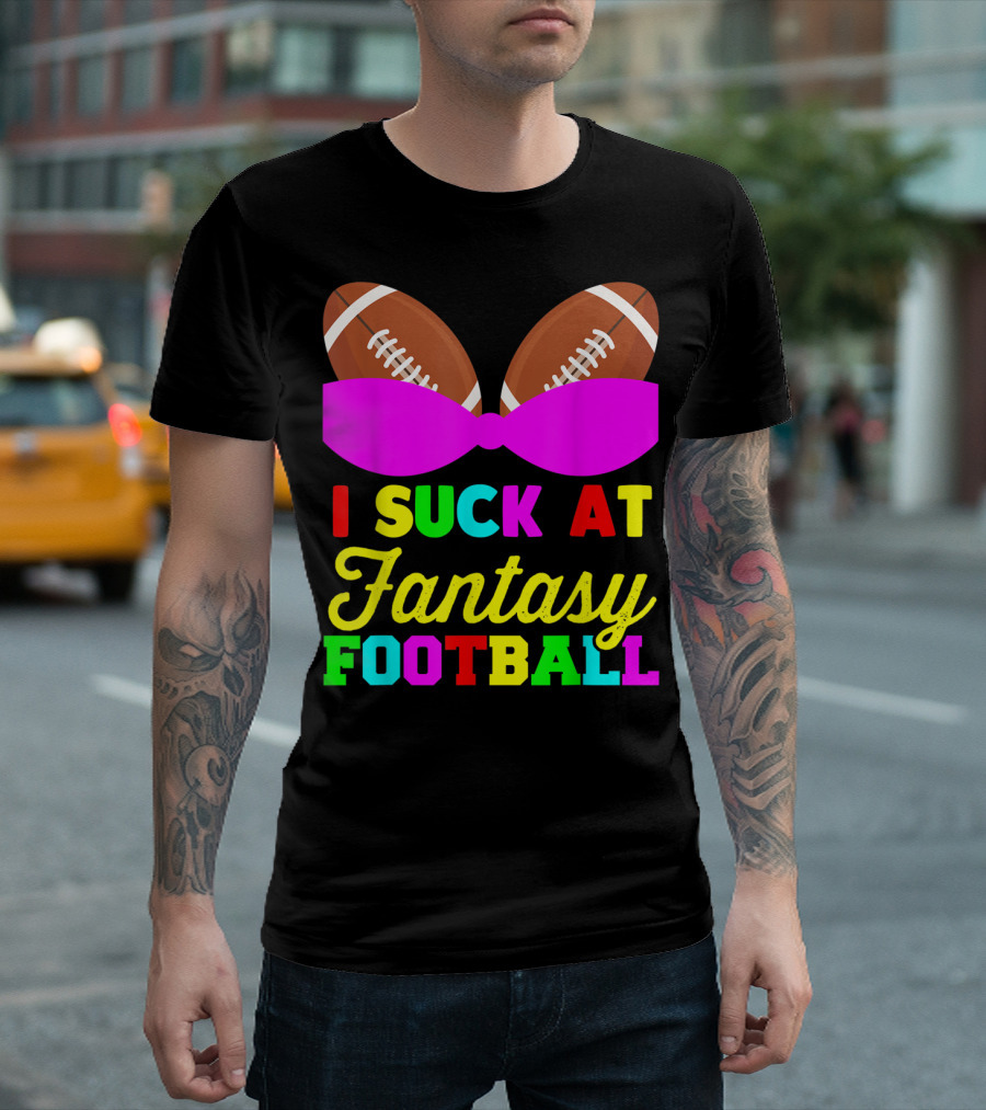 I Suck At Fantasy Football Footballs Pink Bow T-Shirt
