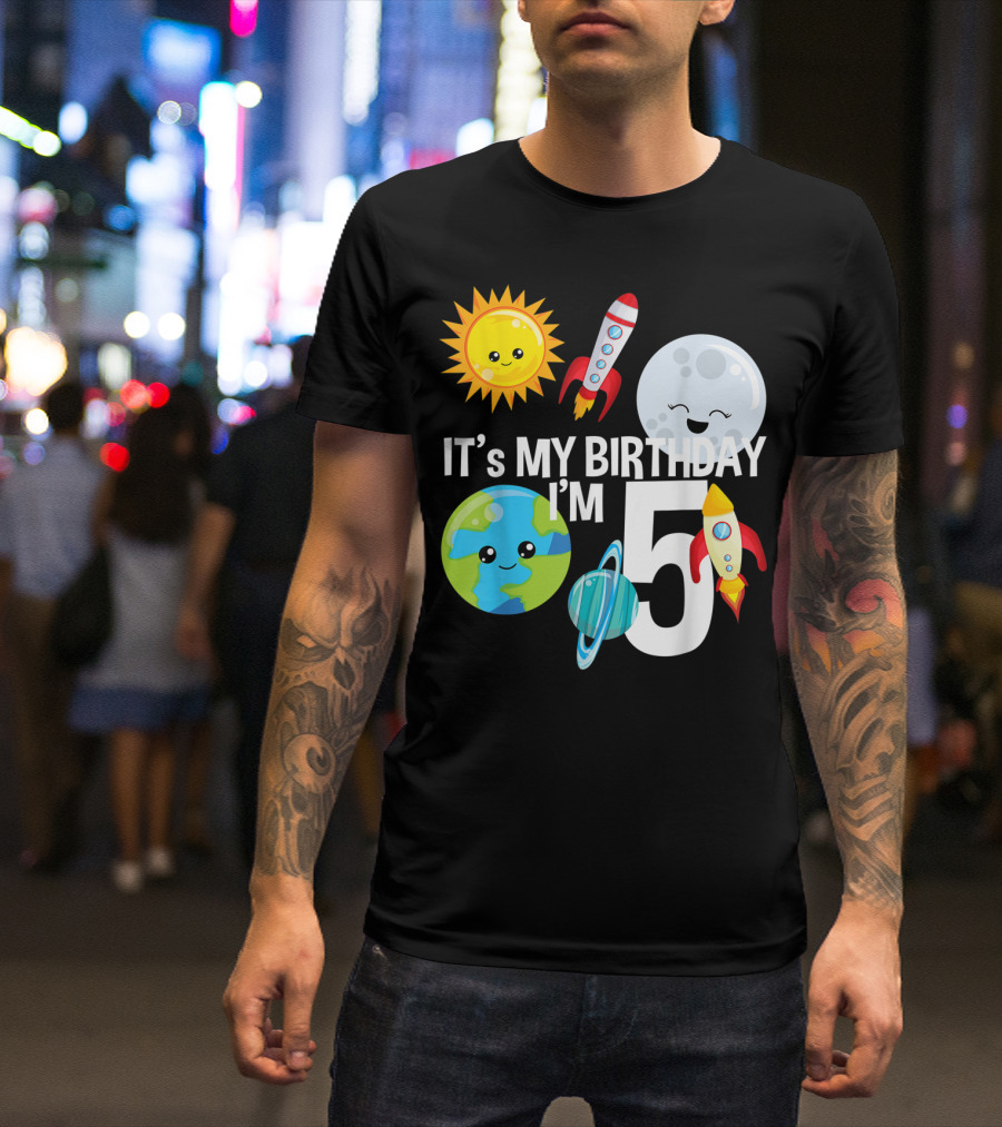 It's My Birthday I'm 5 Outer Space Planets Rocket Sun Moon T-Shirt