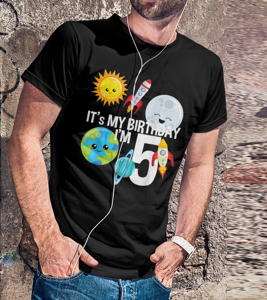 It's My Birthday I'm 5 Outer Space Planets Rocket Sun Moon T-Shirt