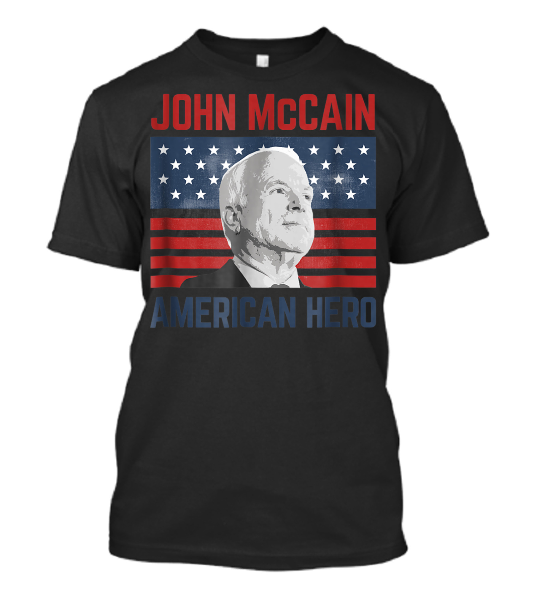 John McCain American Hero Patriotic Flag T-Shirt