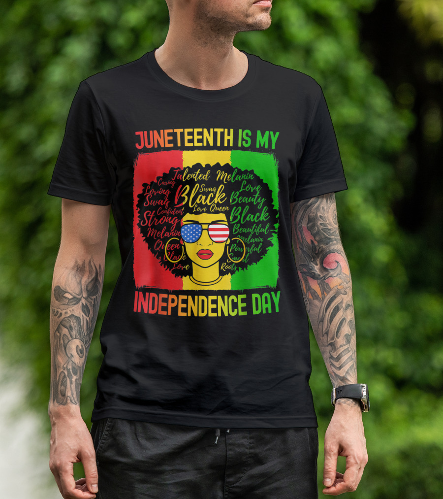 Juneteenth Is My Independence Day Afro Woman Black Beauty Empowerment Roots USA Flag Glasses T-Shirt