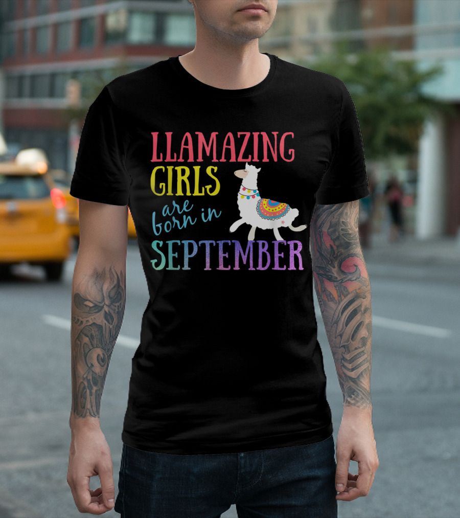 Llamazing Girls Are Born In September Llama T-Shirt