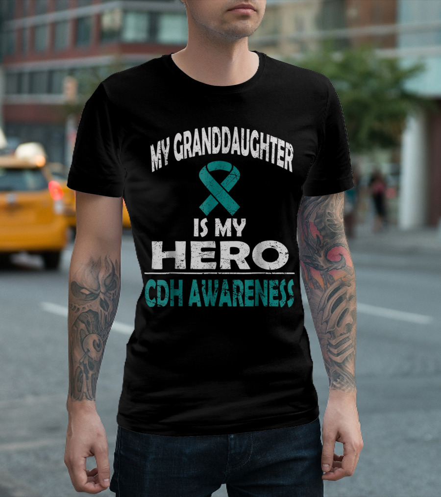 My Granddaughter Is My Hero CDH Awareness T-Shirt