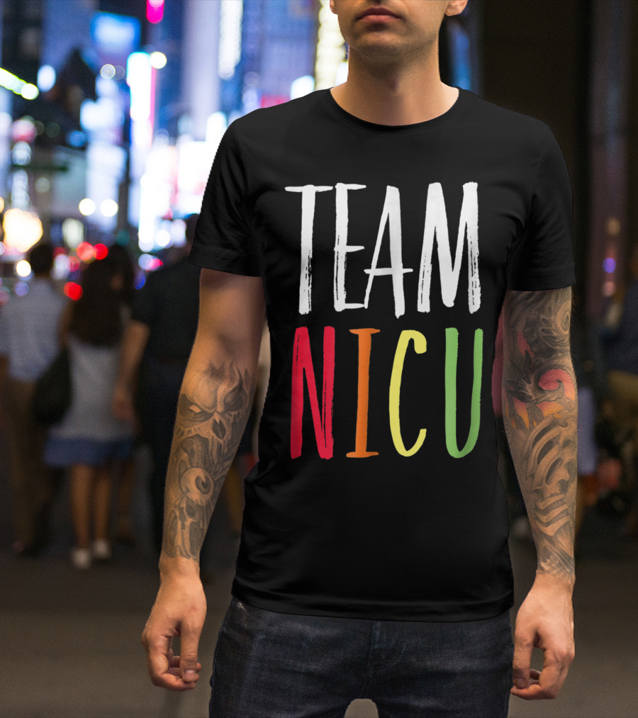 Team NICU Nurse Doctor Therapist T-Shirt