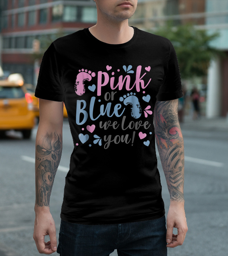 Pink or Blue We Love You Baby Shower Footprints and Hearts T-Shirt