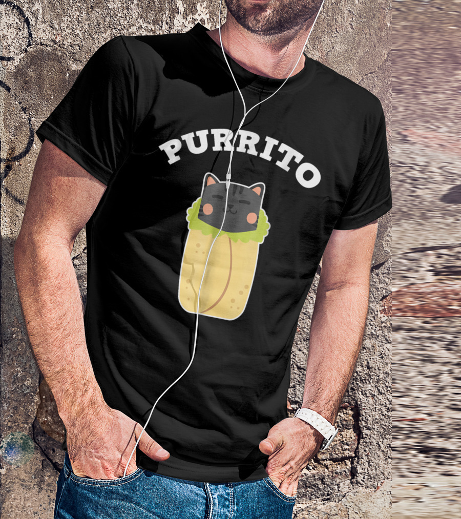 Purrito Funny Cat Pun Cat Lover Burrito Cute Cat Wrapped In Burrito T-Shirt