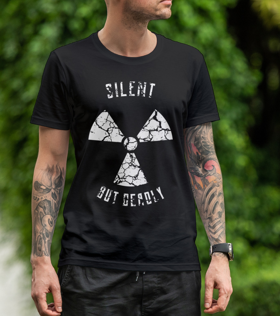 Silent But Deadly Radiation Symbol Nuclear T-Shirt