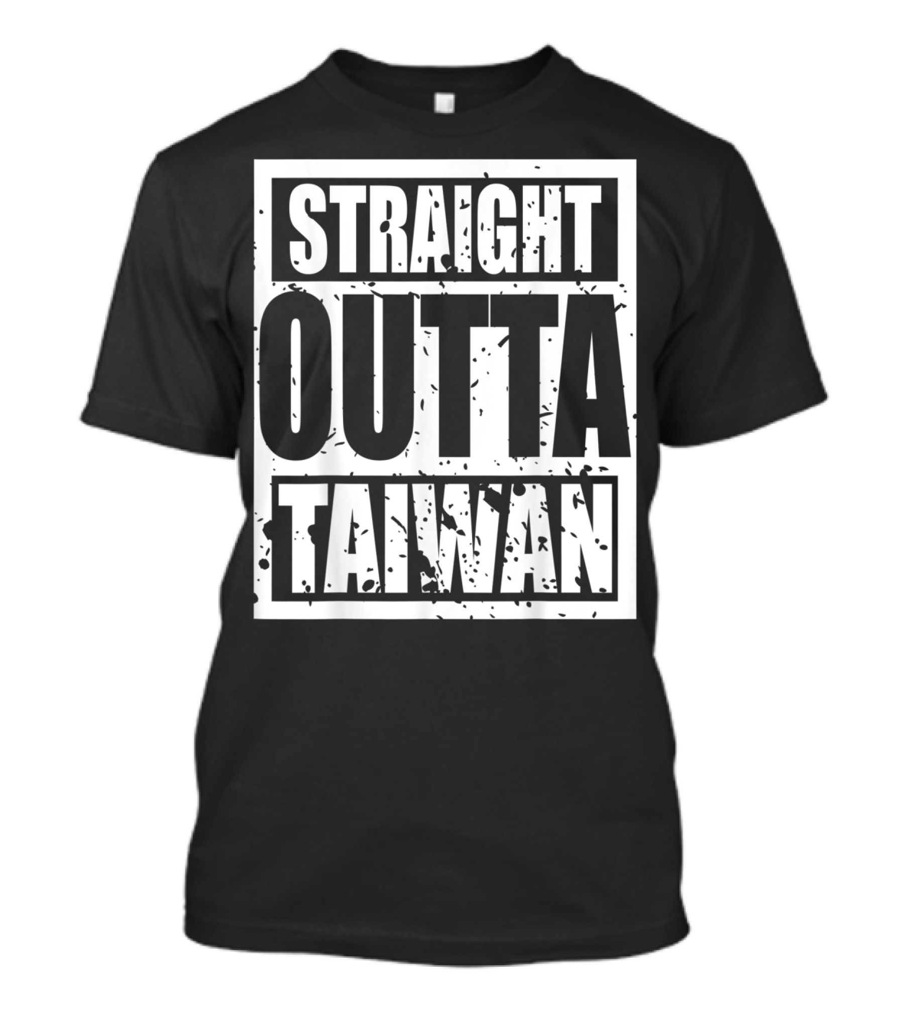 Straight Outta Taiwan Splatter Text T-Shirt