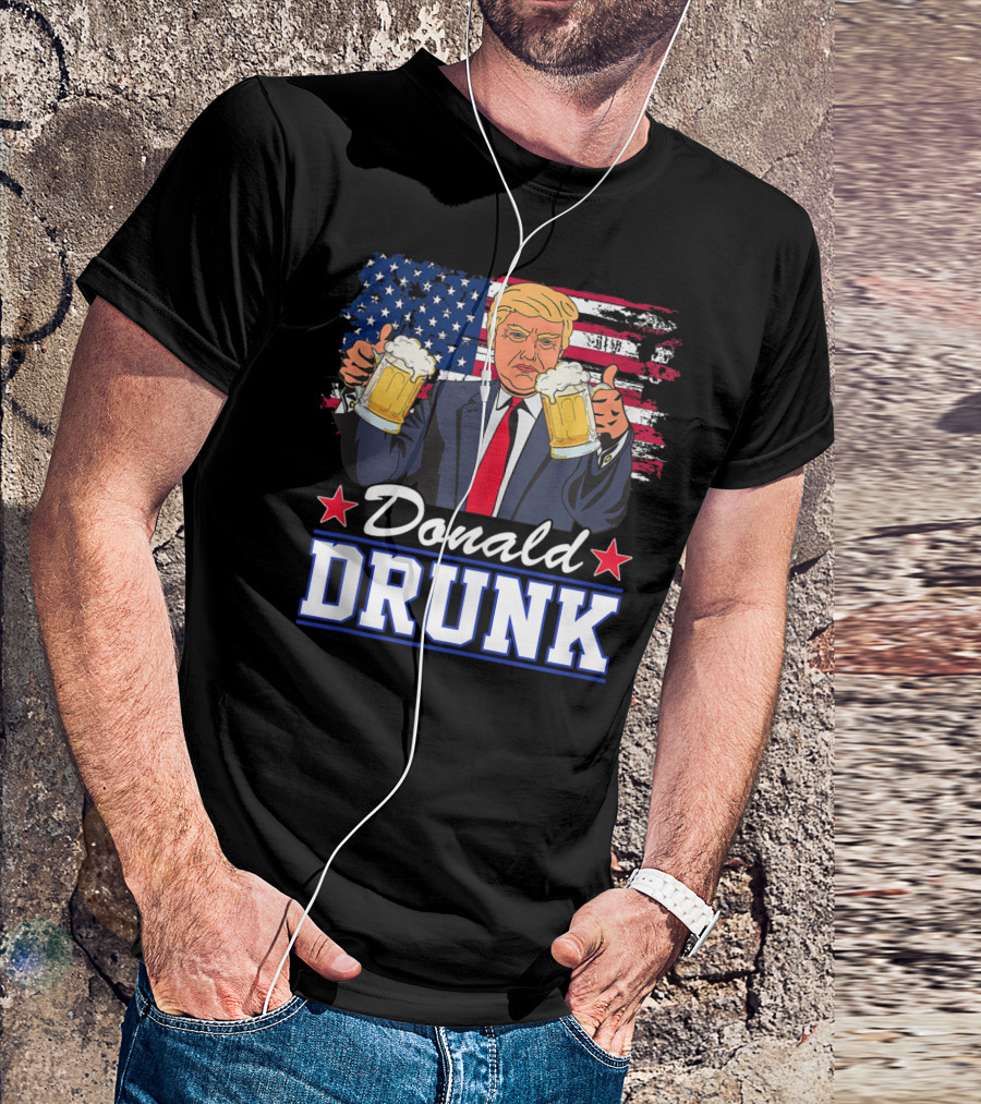 Donald Drunk Funny Drinking Presidents 4Th Of July T-Shirt