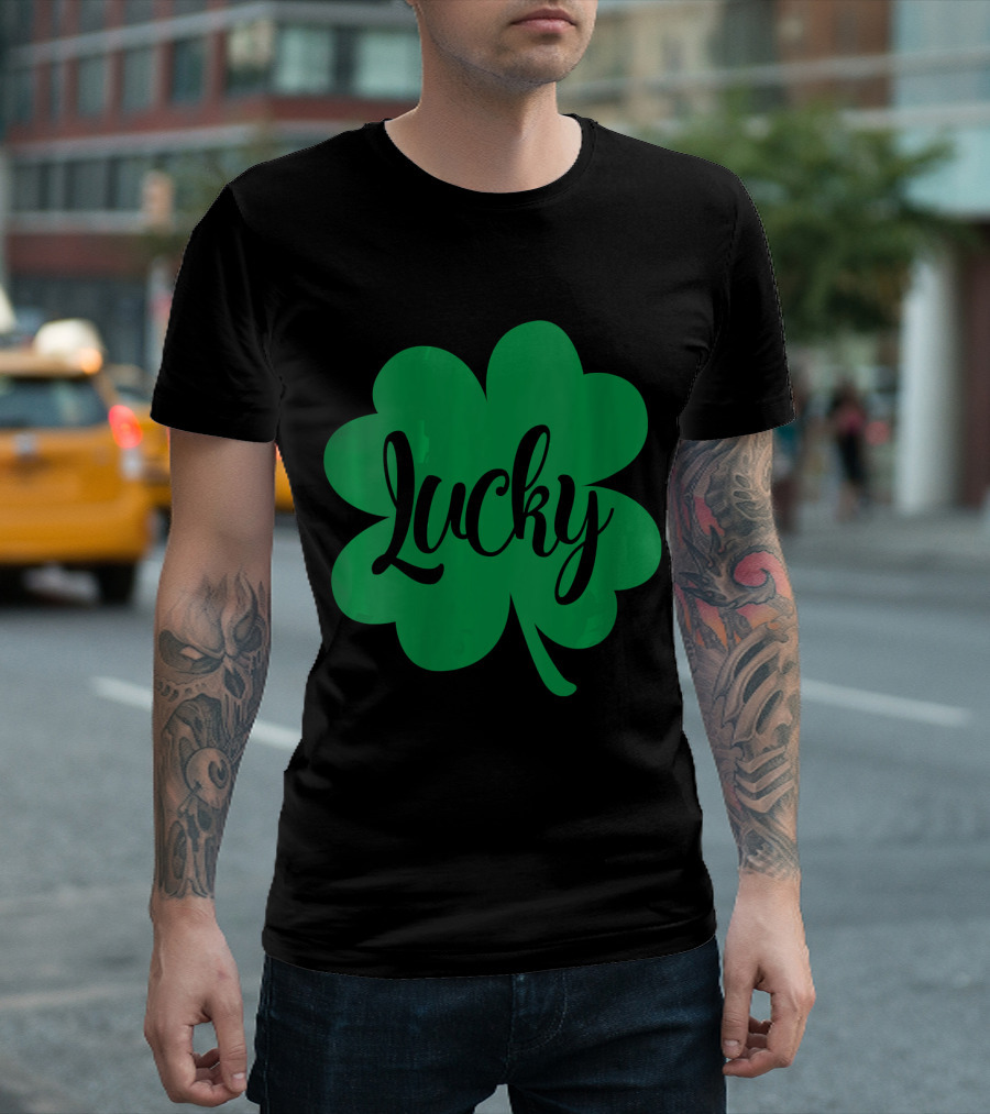 St. Patrick's Day Lucky Shamrock Bold Green Lucky Text T-Shirt