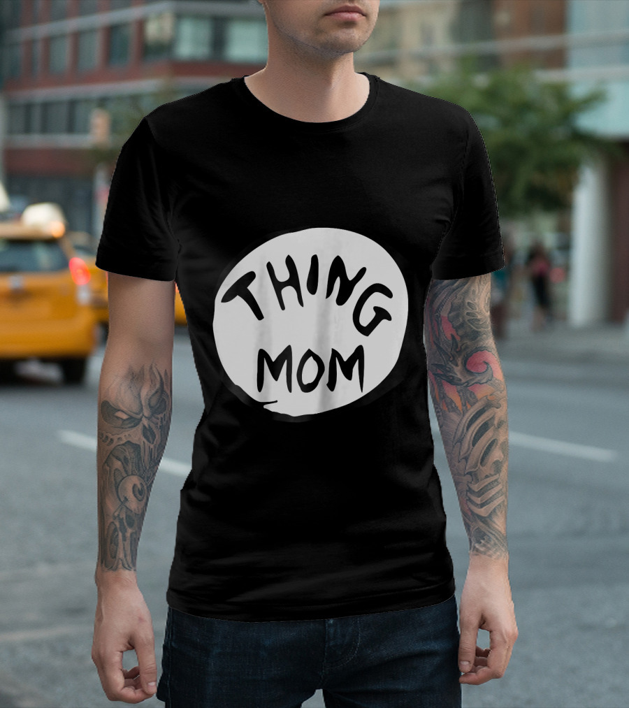 Thing Mom Women T-Shirt
