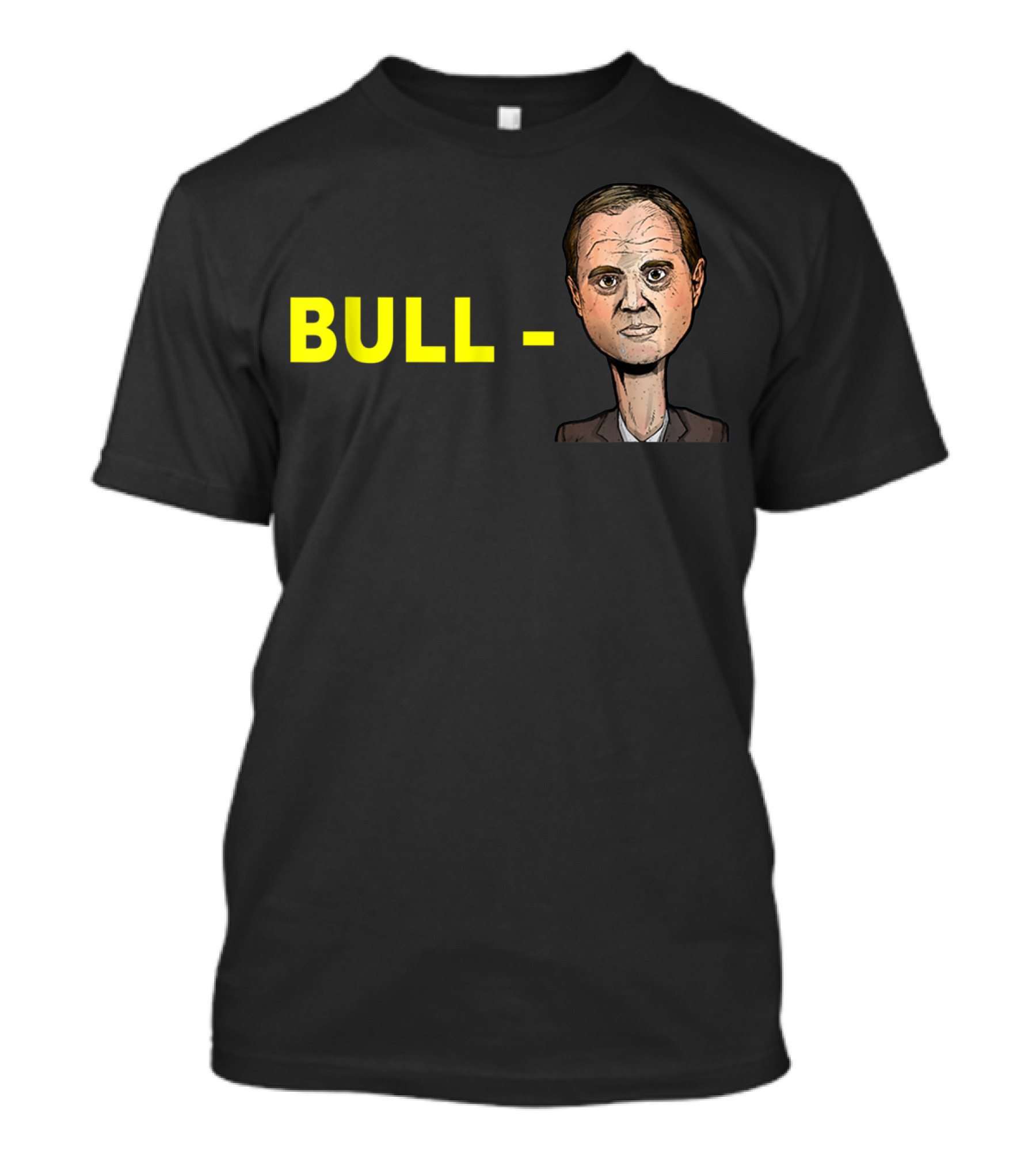 BULL - Funny Donald Trump Meme T-Shirt