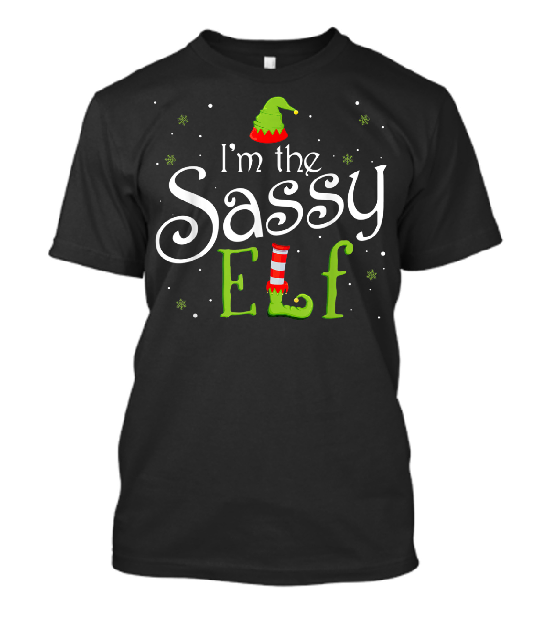 I'm The Sassy Elf Matching Family Group Christmas T-Shirt