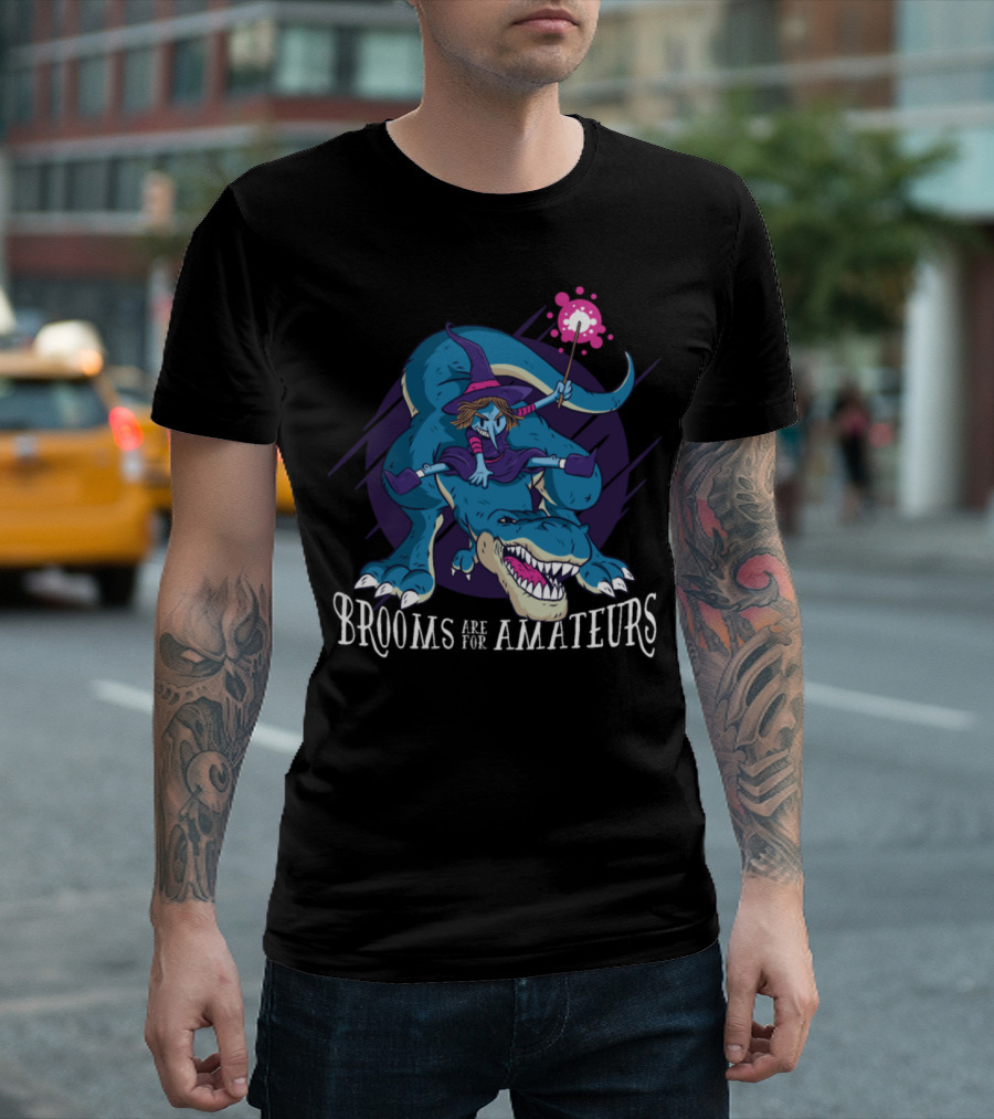 Brooms Are For Amateurs A Witch Rides On A Trex Dino T-Shirt
