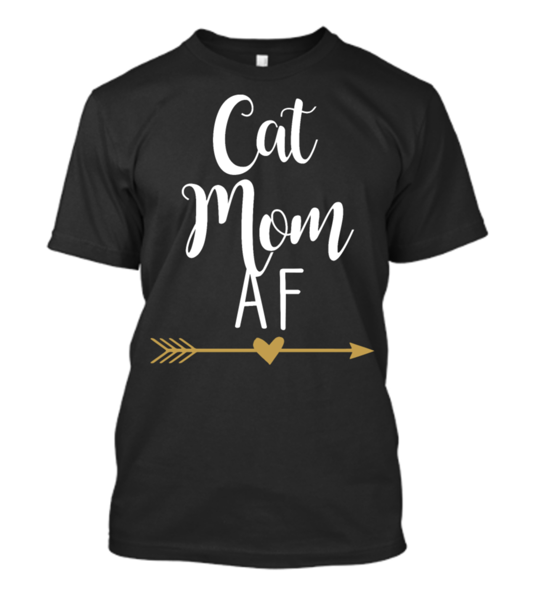 Cat Mom AF Heart Arrow T-Shirt
