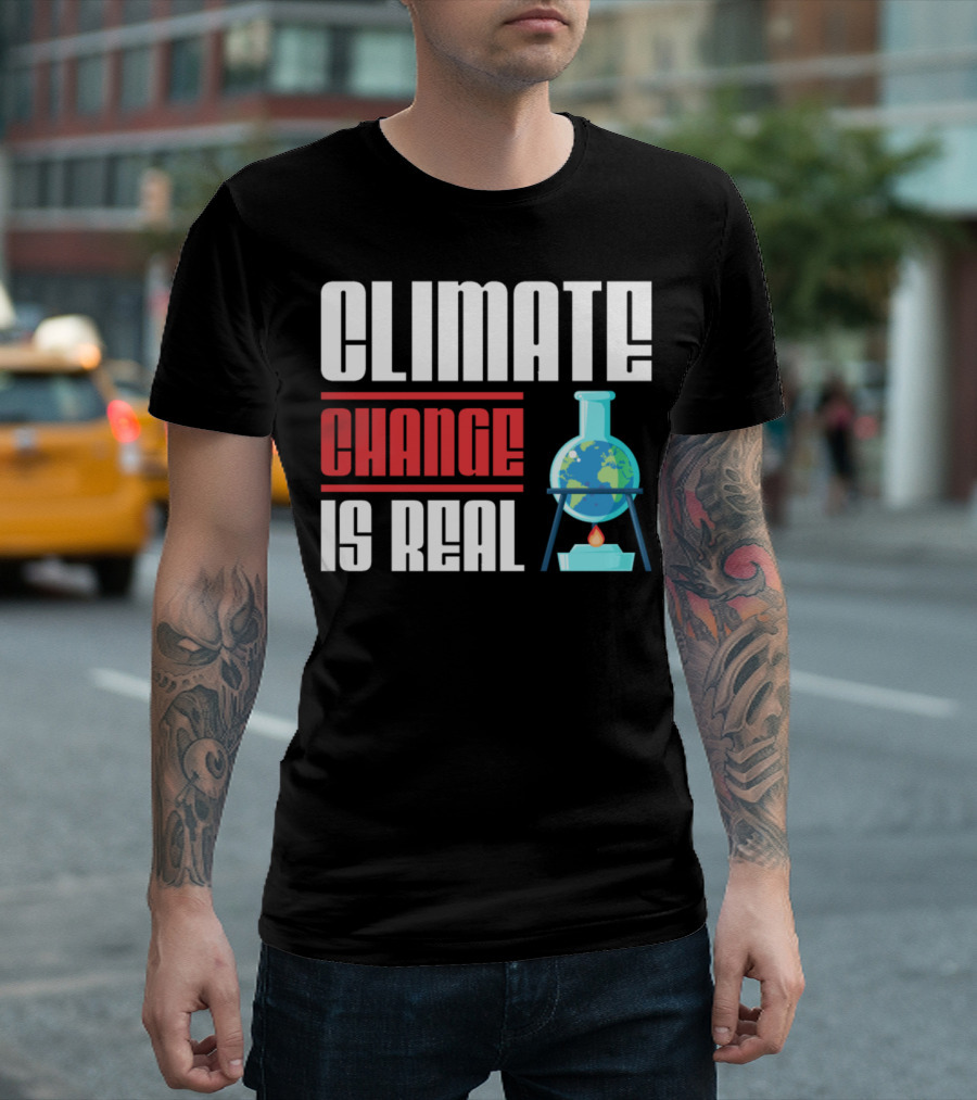 Climate Change Is Real Earth On Fire Flask T-Shirt