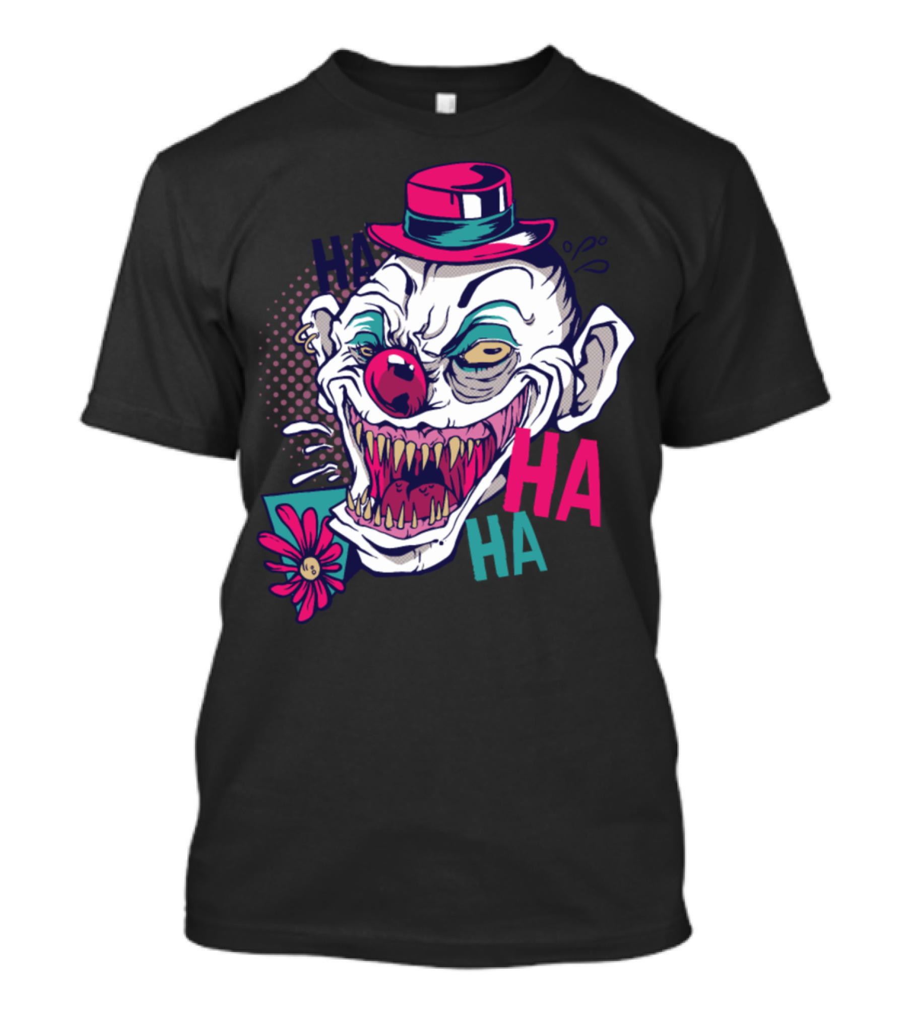Creepy Clown HA HA HA Laughter With Hat And Flower T-Shirt