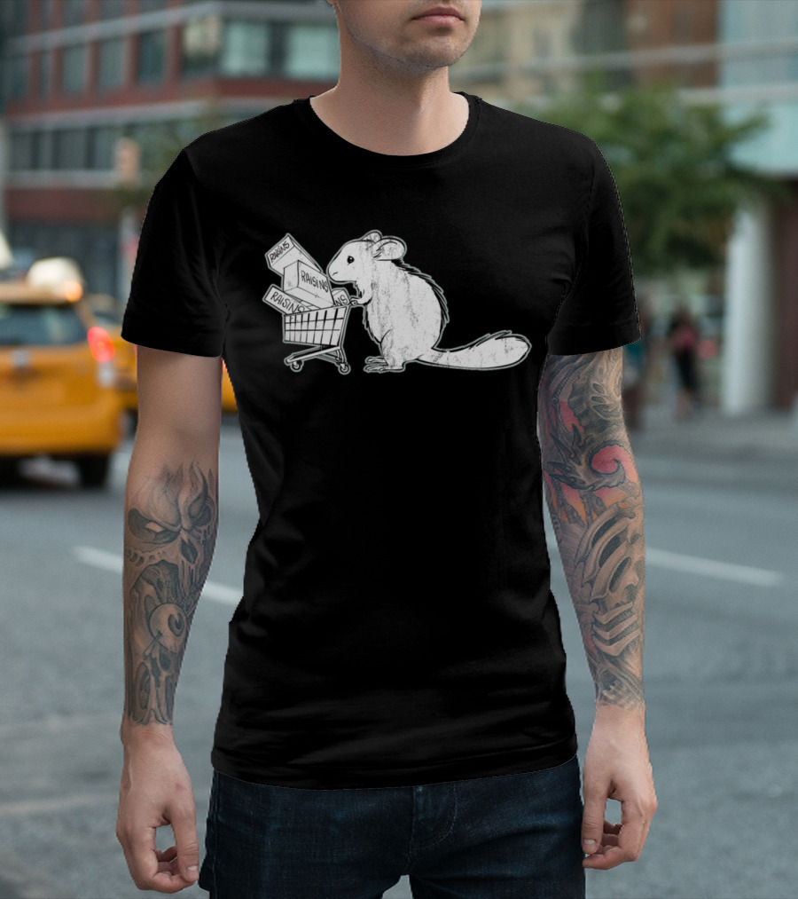Chinchilla Pushing Shopping Cart Full of Raisins T-Shirt