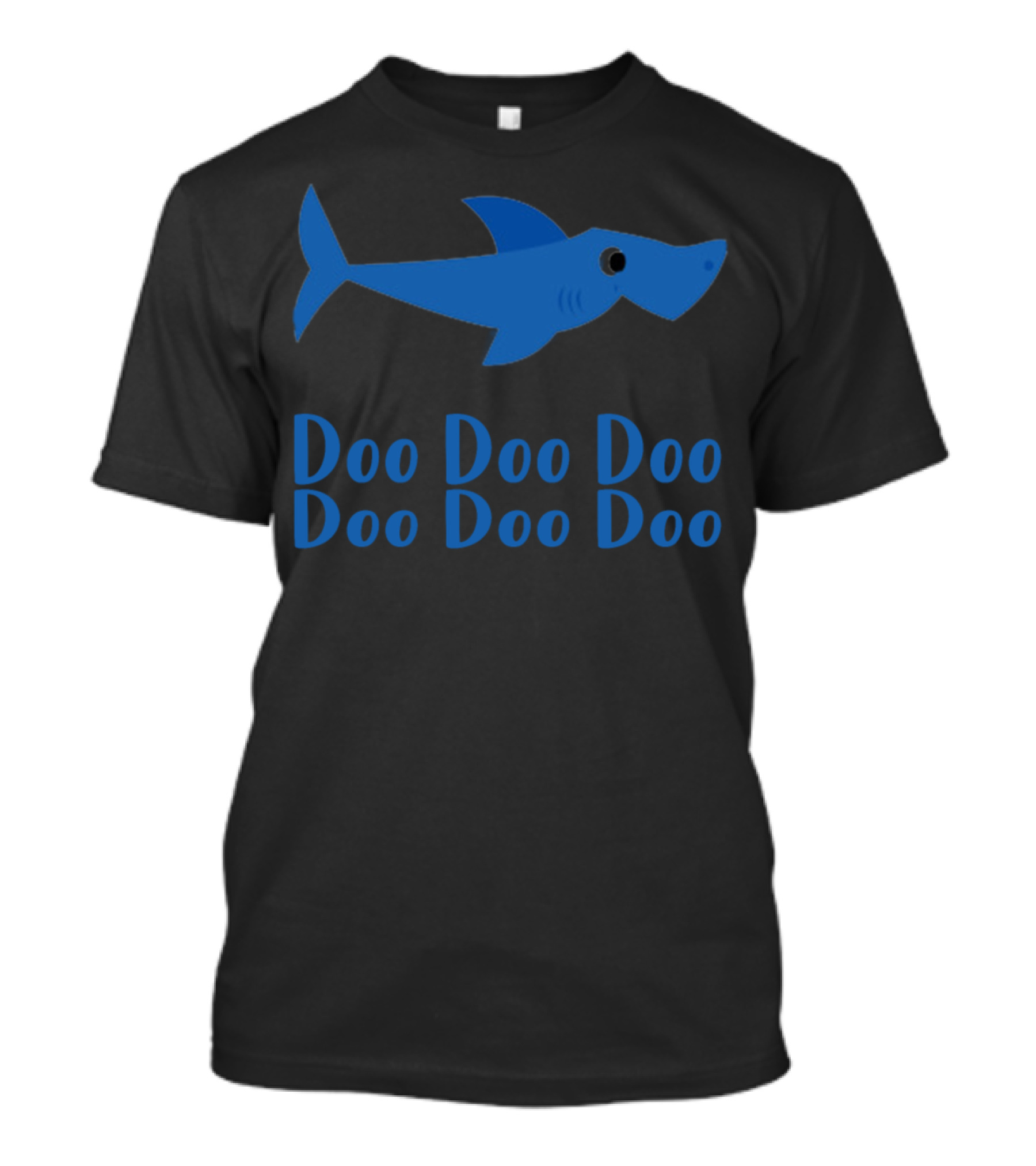 Daddy Shark Doo Doo Doo Song Blue Shark T-Shirt
