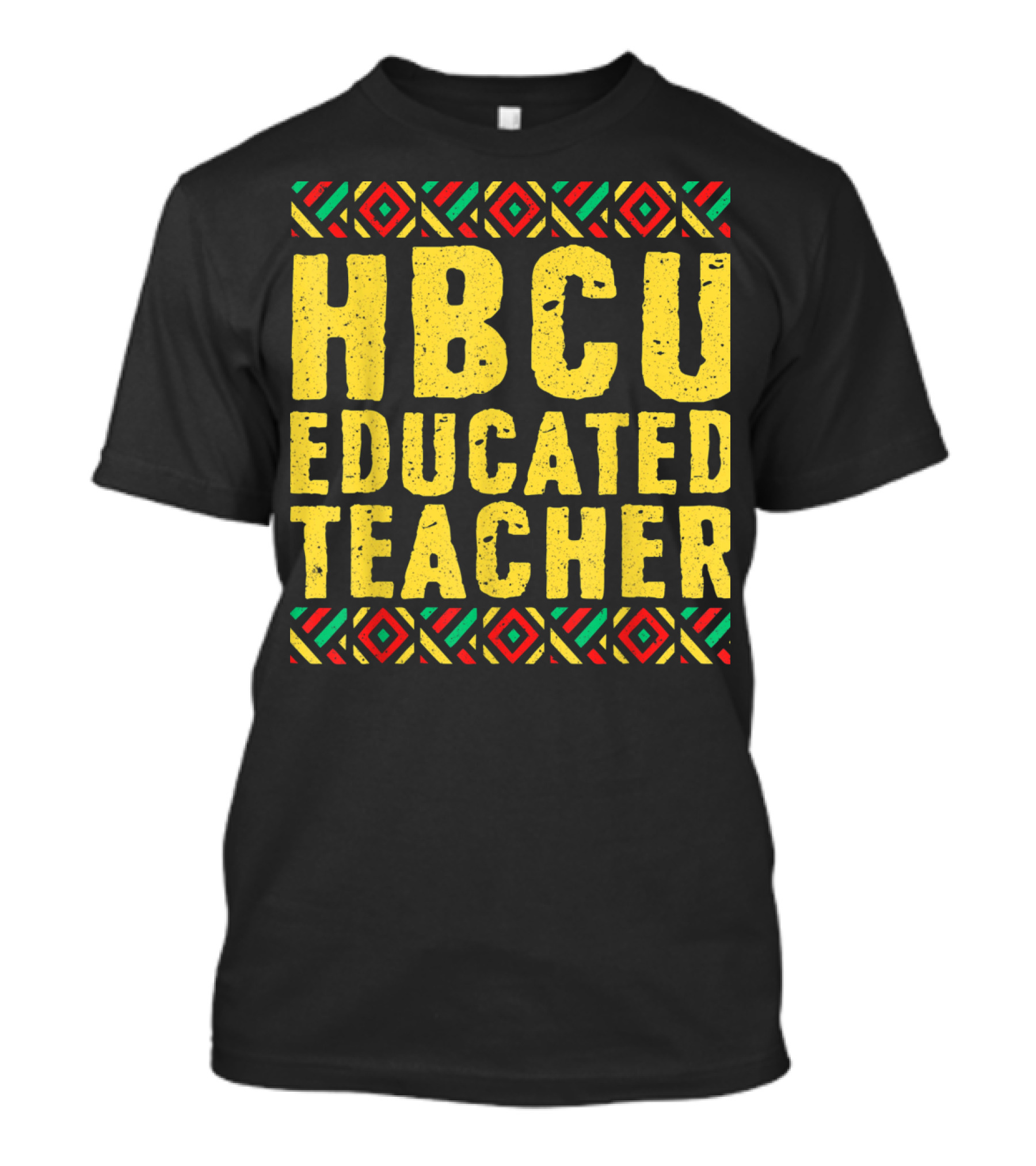 HBCU Educated Teacher African T-Shirt