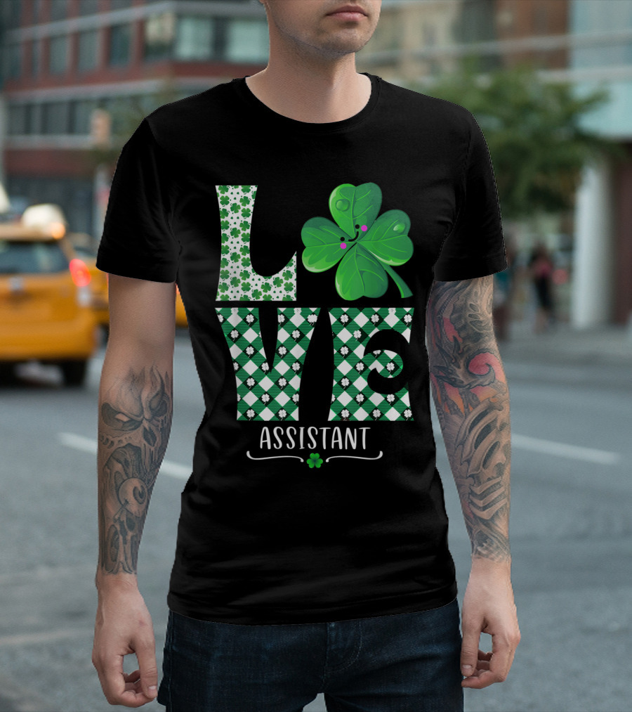 Love Shamrock Assistant Teacher St Patrick's Day T-Shirt
