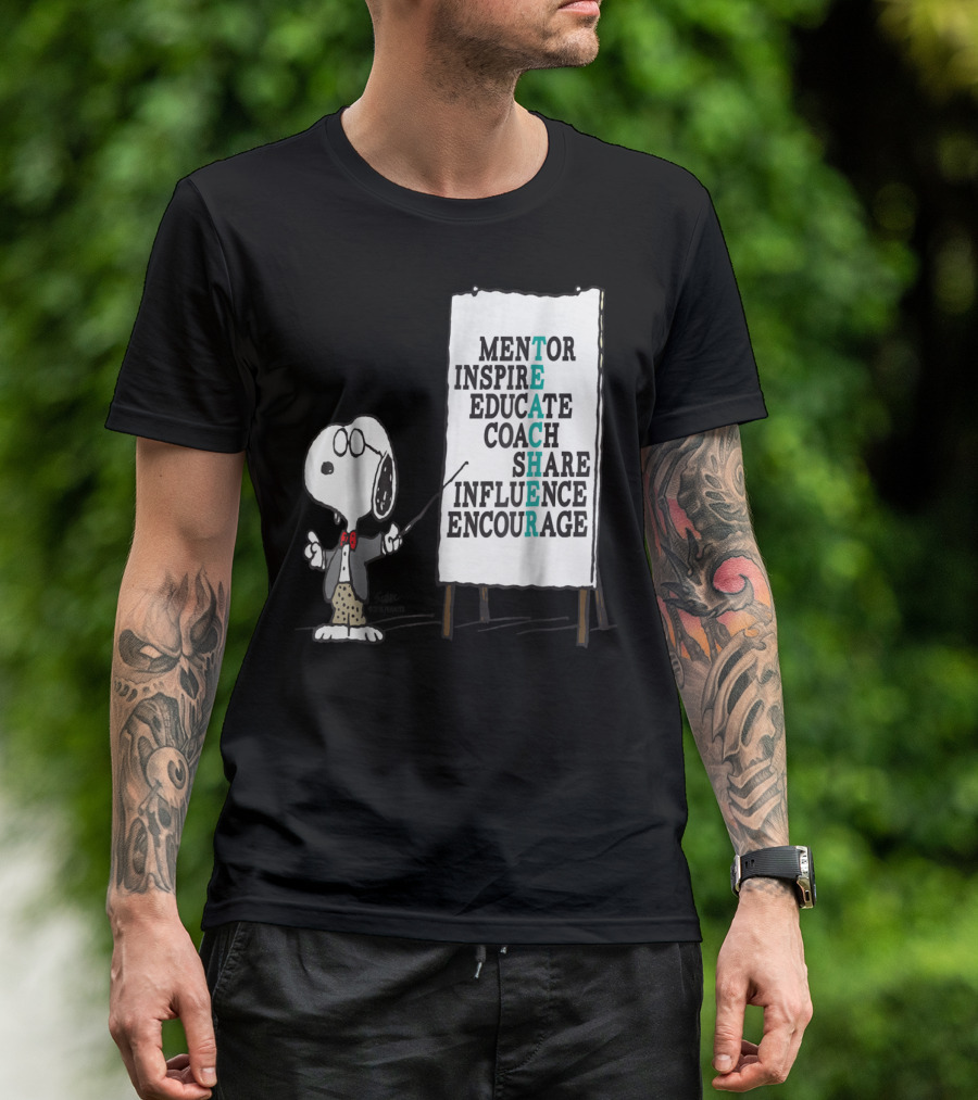 Peanuts Snoopy Mentor Inspire Educate Coach Share Influence Encourage Teacher Notes T-Shirt