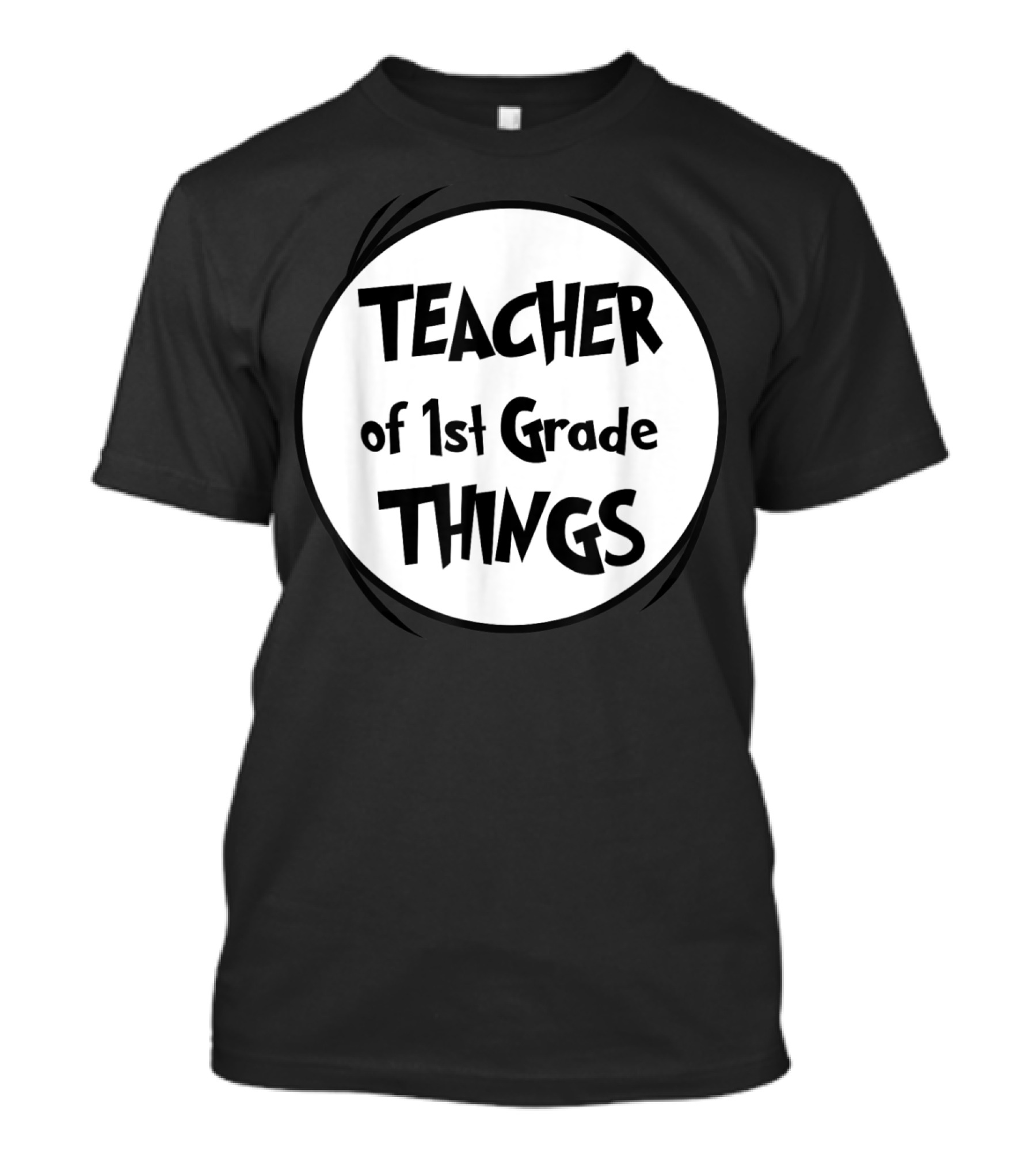 Teacher Of 1st Grade Things T-Shirt