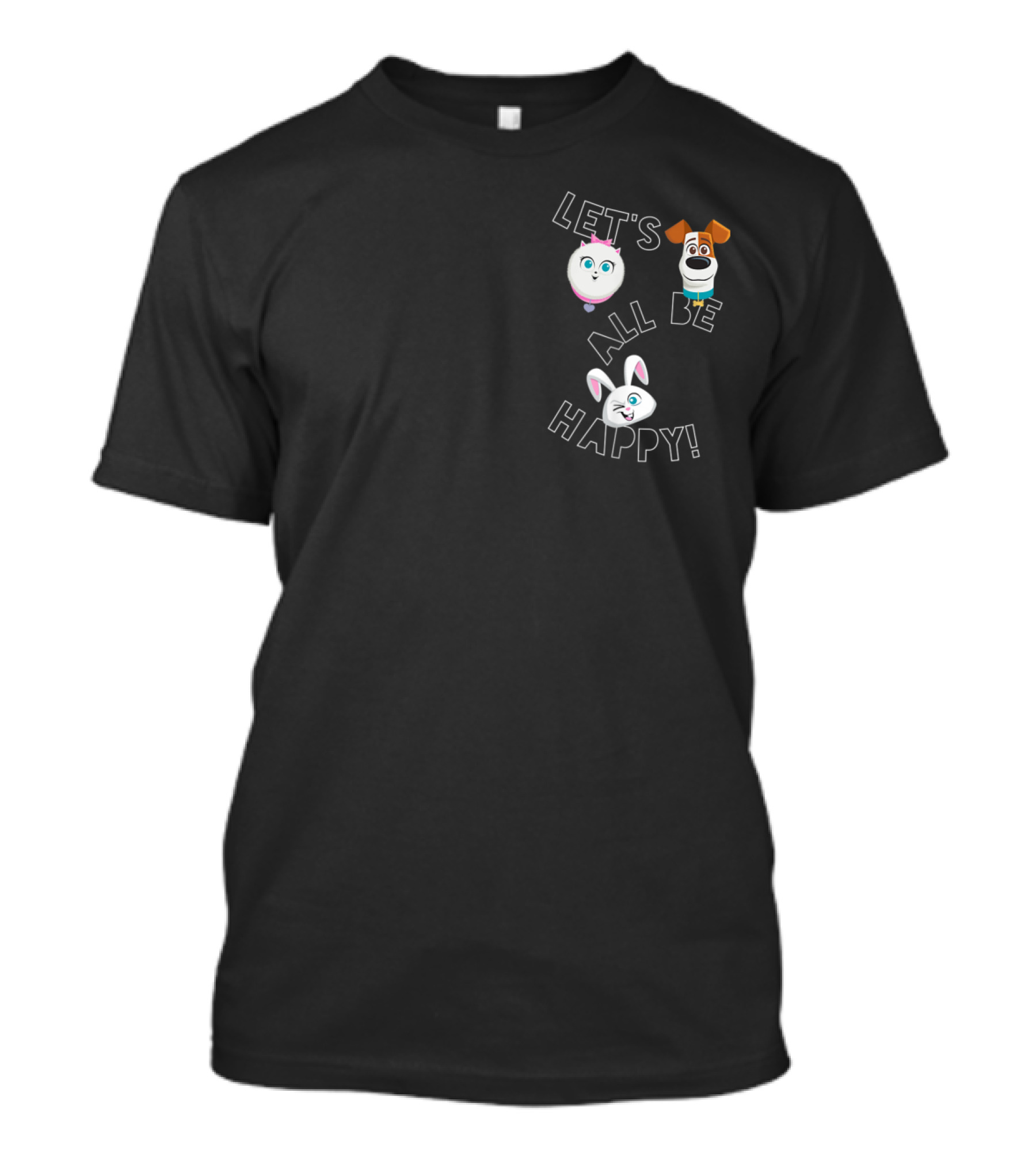 The Secret Life Of Pets 2 Let's All Be Happy T-Shirt