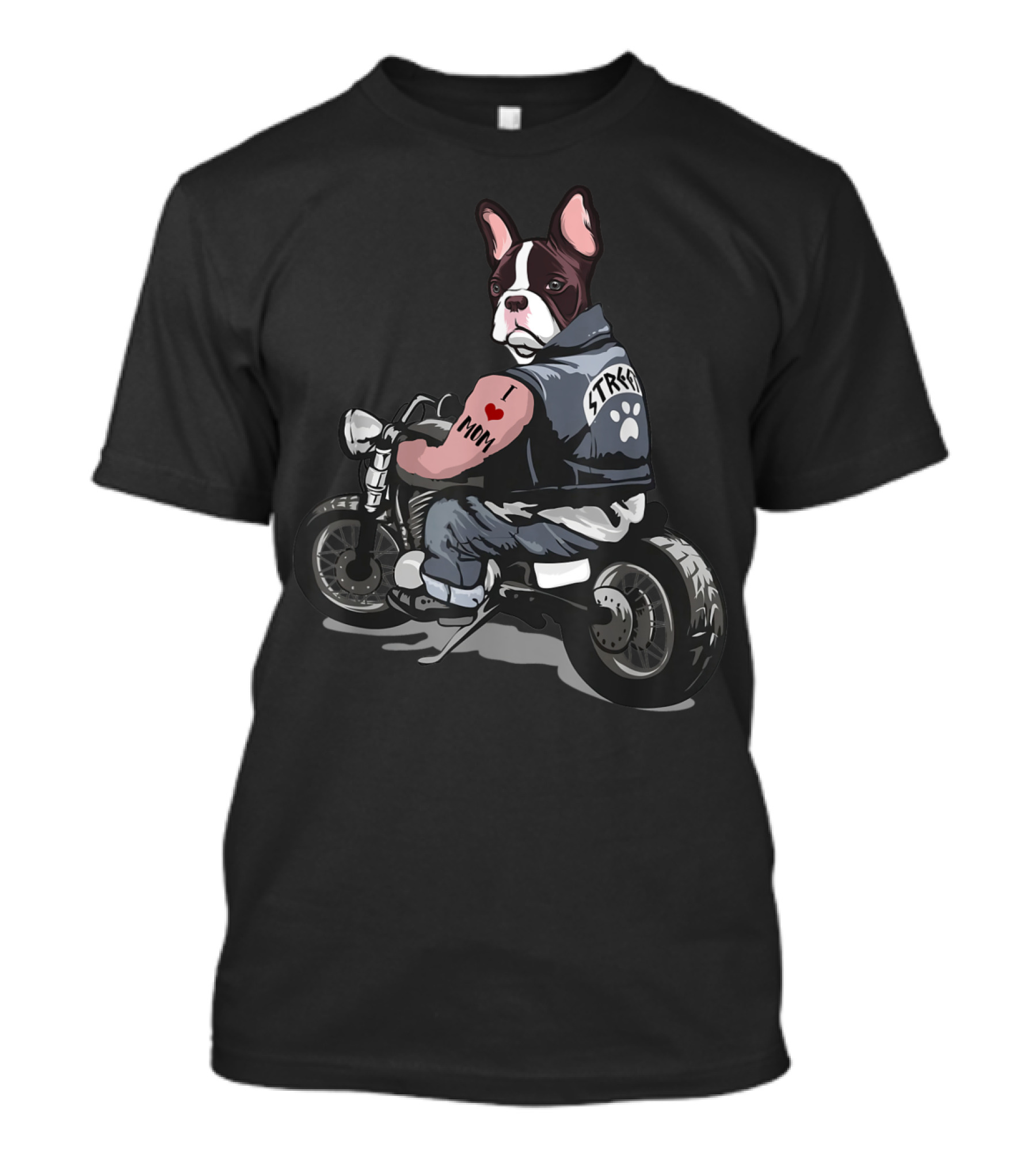 Funny French Bulldog I Love Mom Tattoo Street Paw Motorcycle T-Shirt