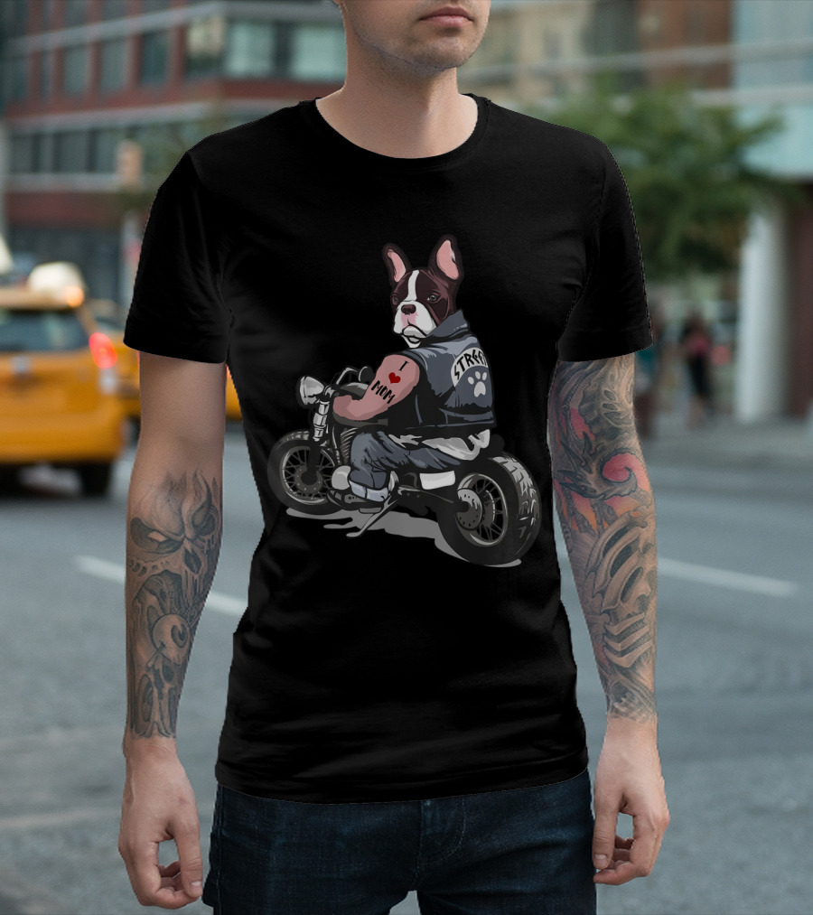 Funny French Bulldog I Love Mom Tattoo Street Paw Motorcycle T-Shirt