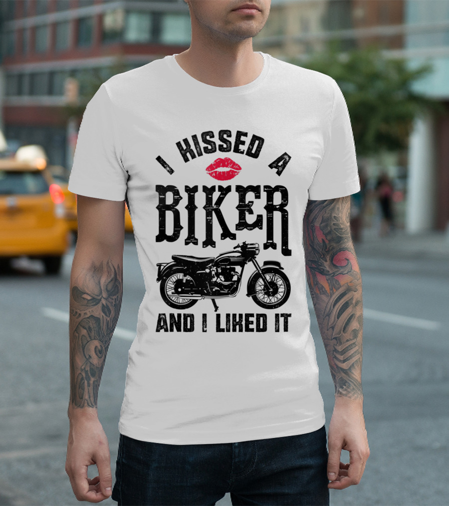 I Kissed A Biker And I Liked It Motorcycle Lips T-Shirt