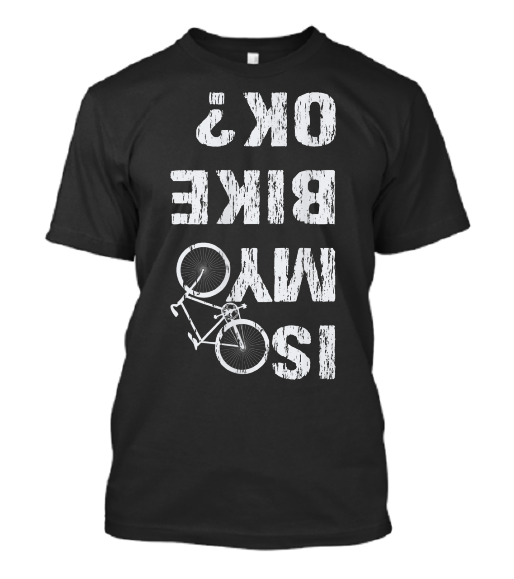 Is My Bike OK Biker Cycling Question Mark T-Shirt
