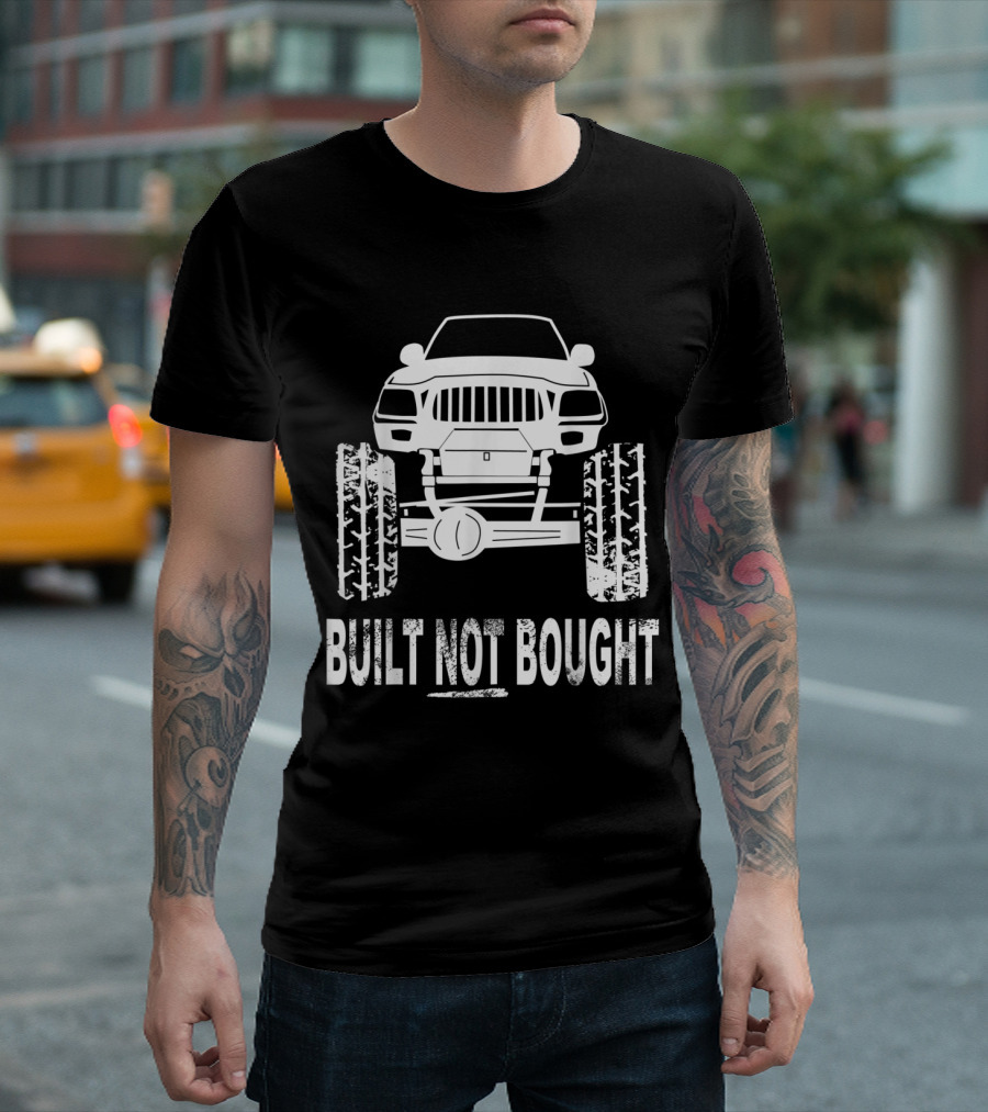 Built Not Bought Custom Rock Crawler T-Shirt