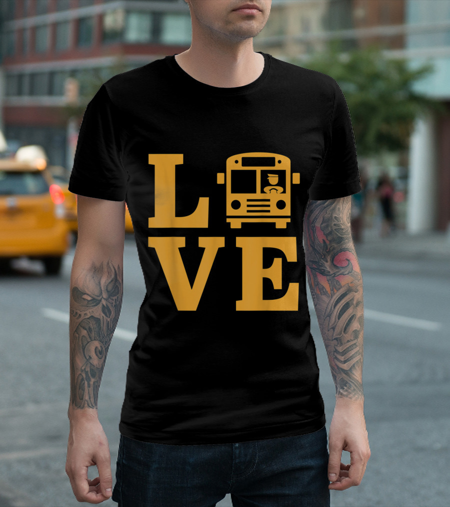 LOVE School Bus Driver I Love School Bus T-Shirt