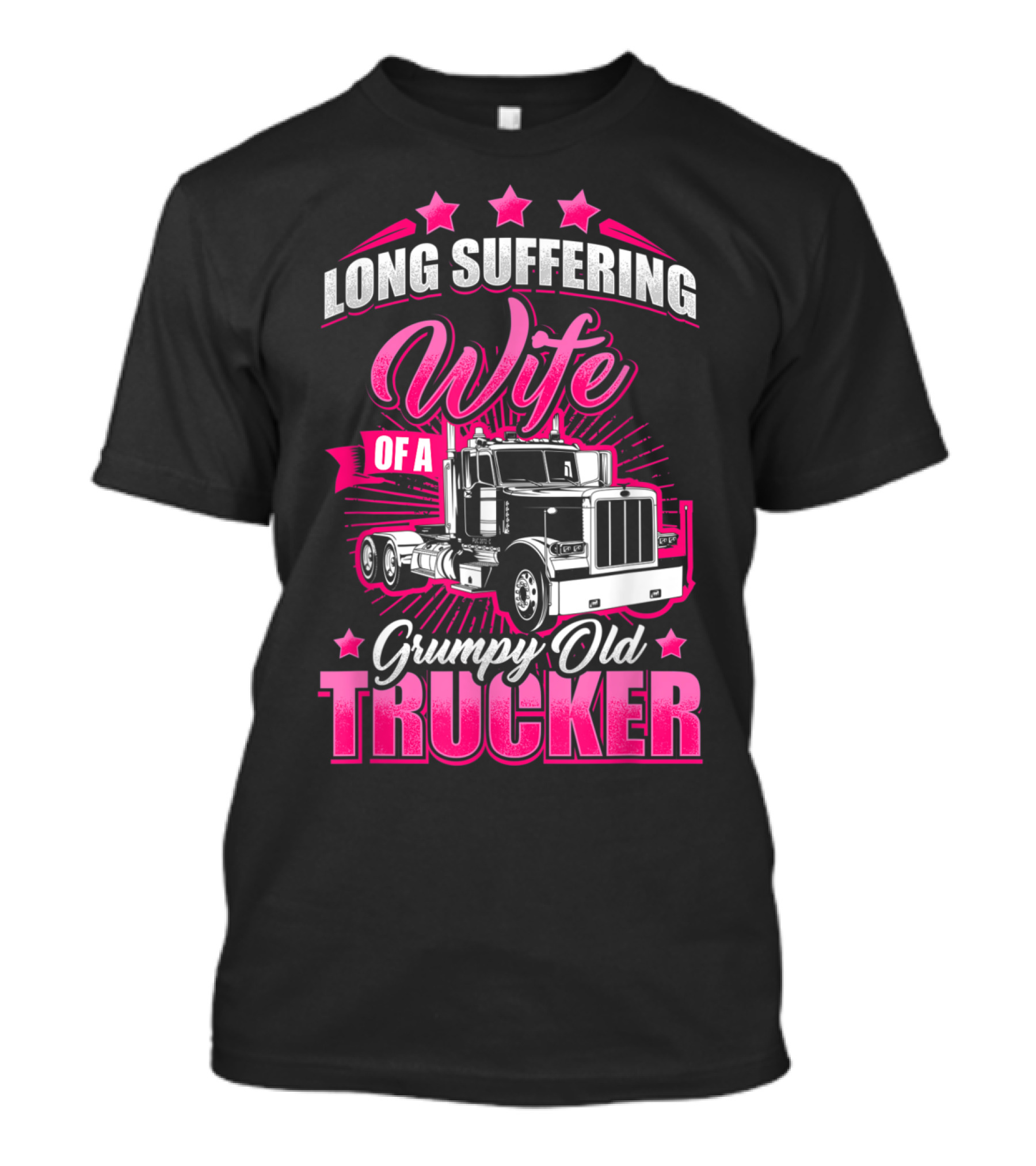 Long Suffering Wife Of A Grumpy Old Trucker T-Shirt