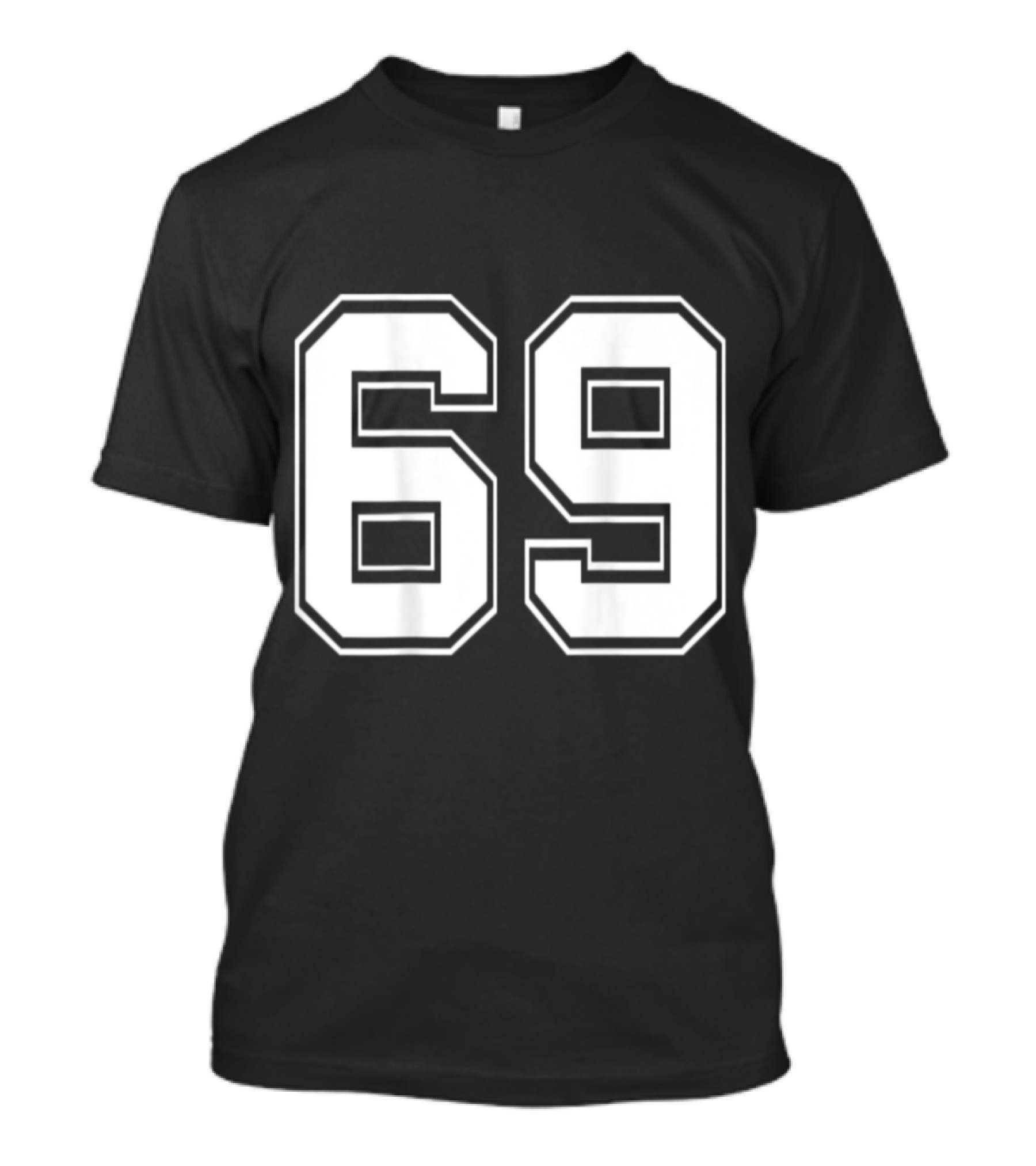 Number 69 Football Baseball Soccer Jersey Sports Number 69 T-Shirt