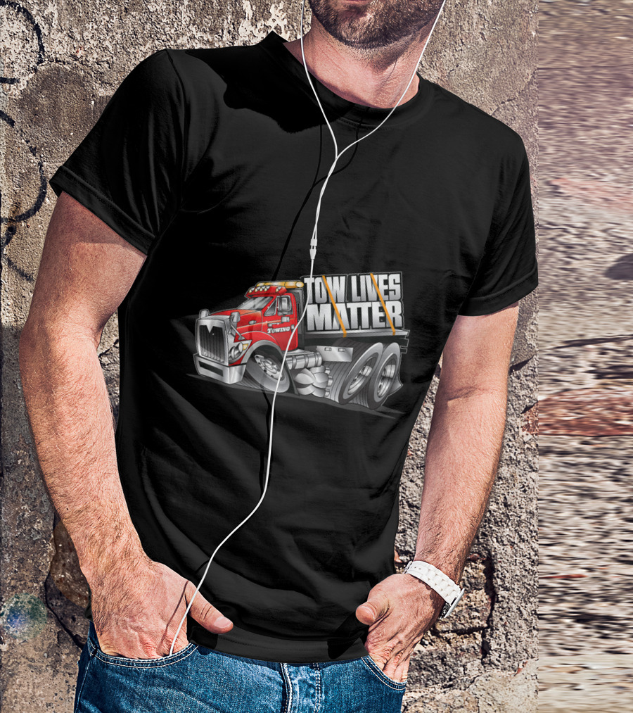 Tow Lives Matter Rollback Driver Truck Towing T-Shirt