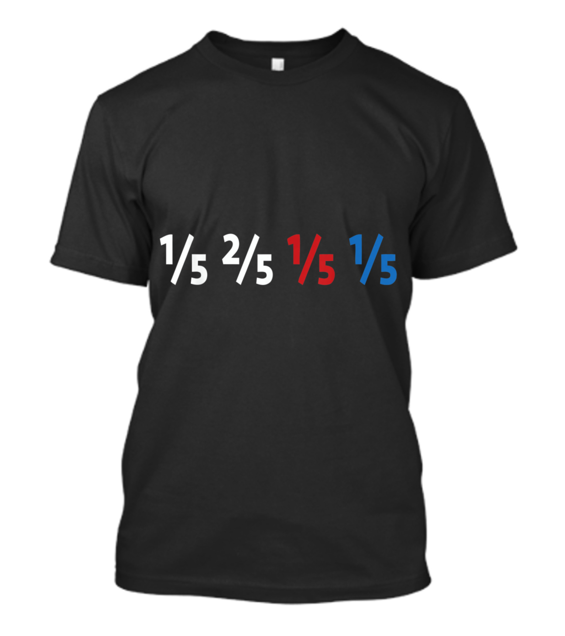 One Fifth Two Fifths One Fifth One Fifth Funny Math Algebra Clever T-Shirt