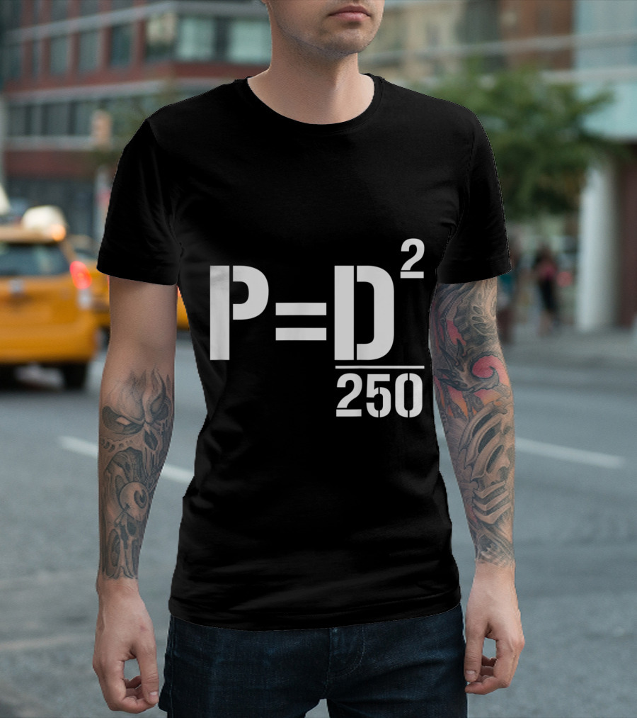 P=D² 250 Demo Calc Combat Engineer T-Shirt