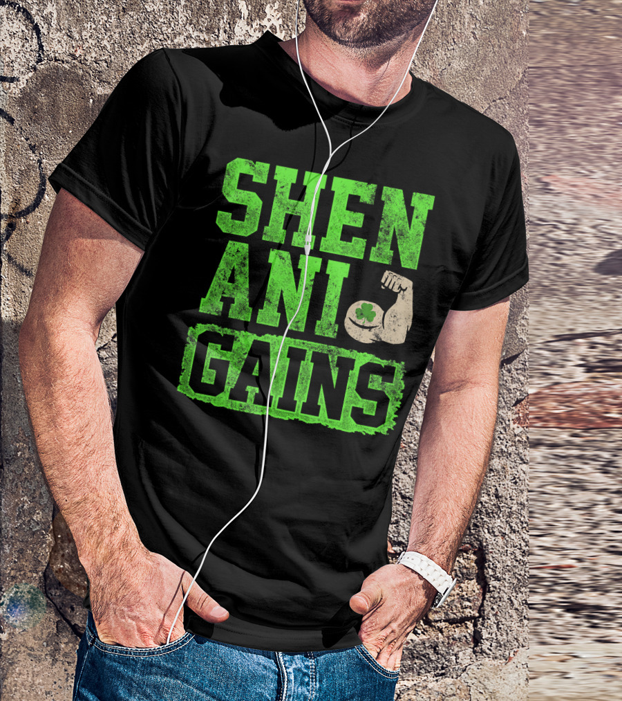 Shenanigans Muscles St Patrick's Day Workout Gains Irish T-Shirt