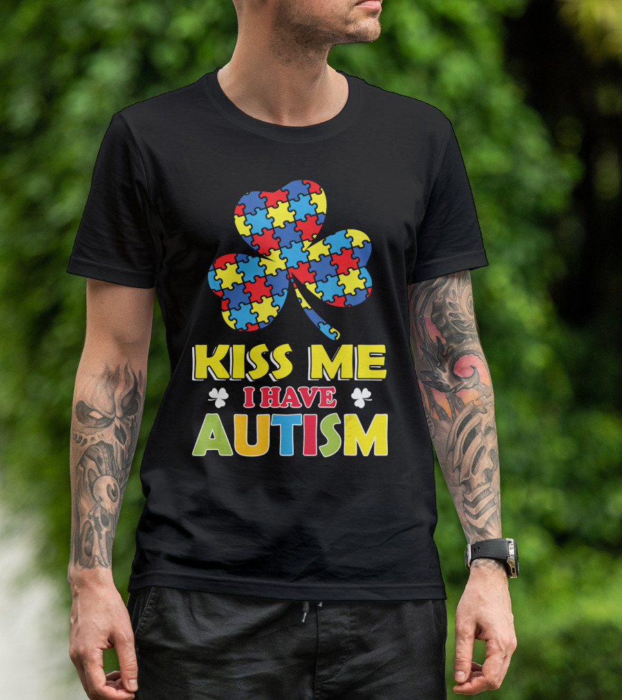 Kiss Me I Have Autism Puzzle Piece Shamrock T-Shirt