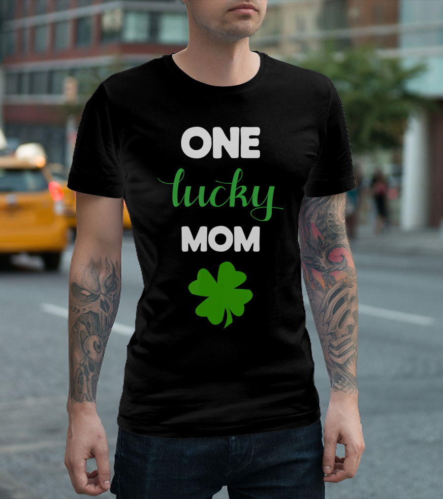 One Lucky Mom Clover T-Shirt